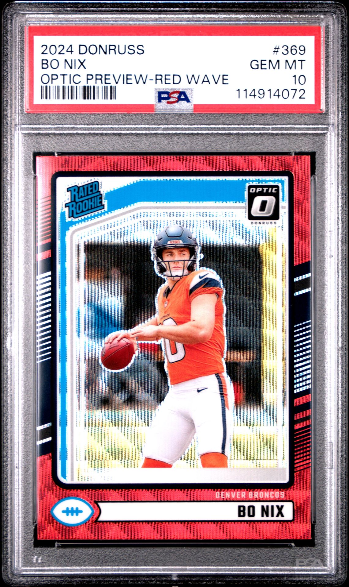 2024 Panini Donruss Bo Nix #369 (Optic Preview-Red Wave) Gem Mt 10 front