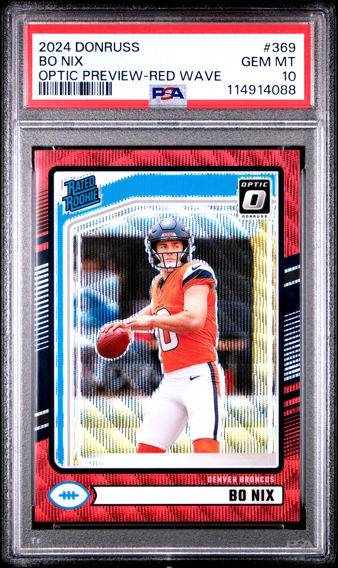 2024 Panini Donruss Bo Nix #369 (Optic Preview-Red Wave) Gem Mt 10 front