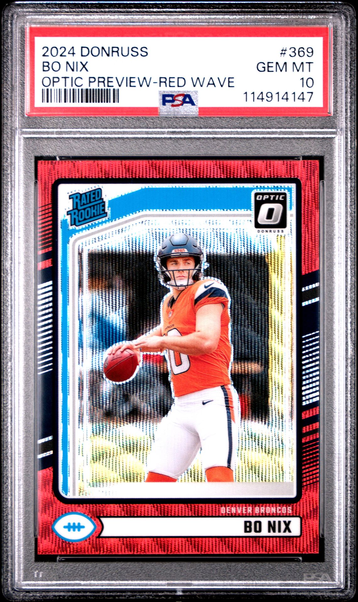 2024 Panini Donruss Bo Nix #369 (Optic Preview-Red Wave) Gem Mt 10 front