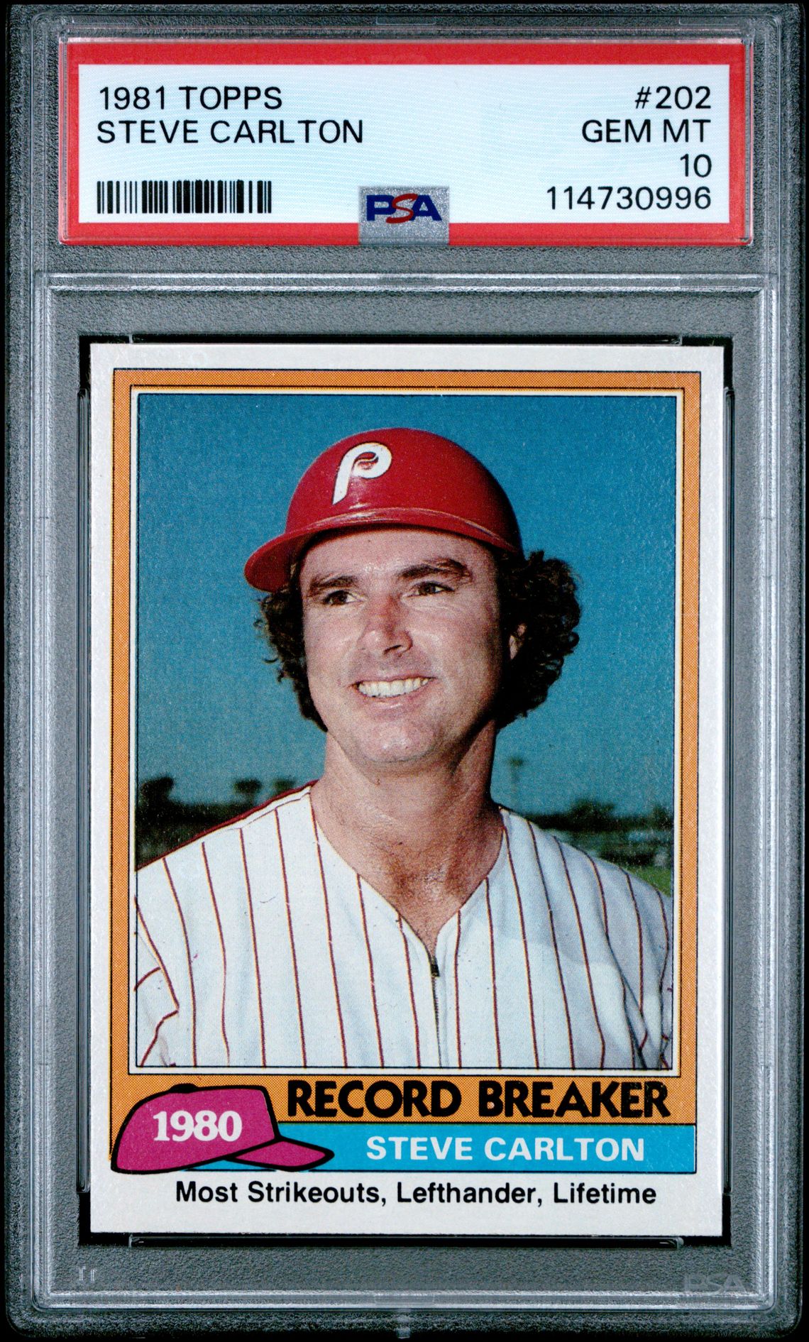1981 Topps Steve Carlton #202 Gem Mt 10 front