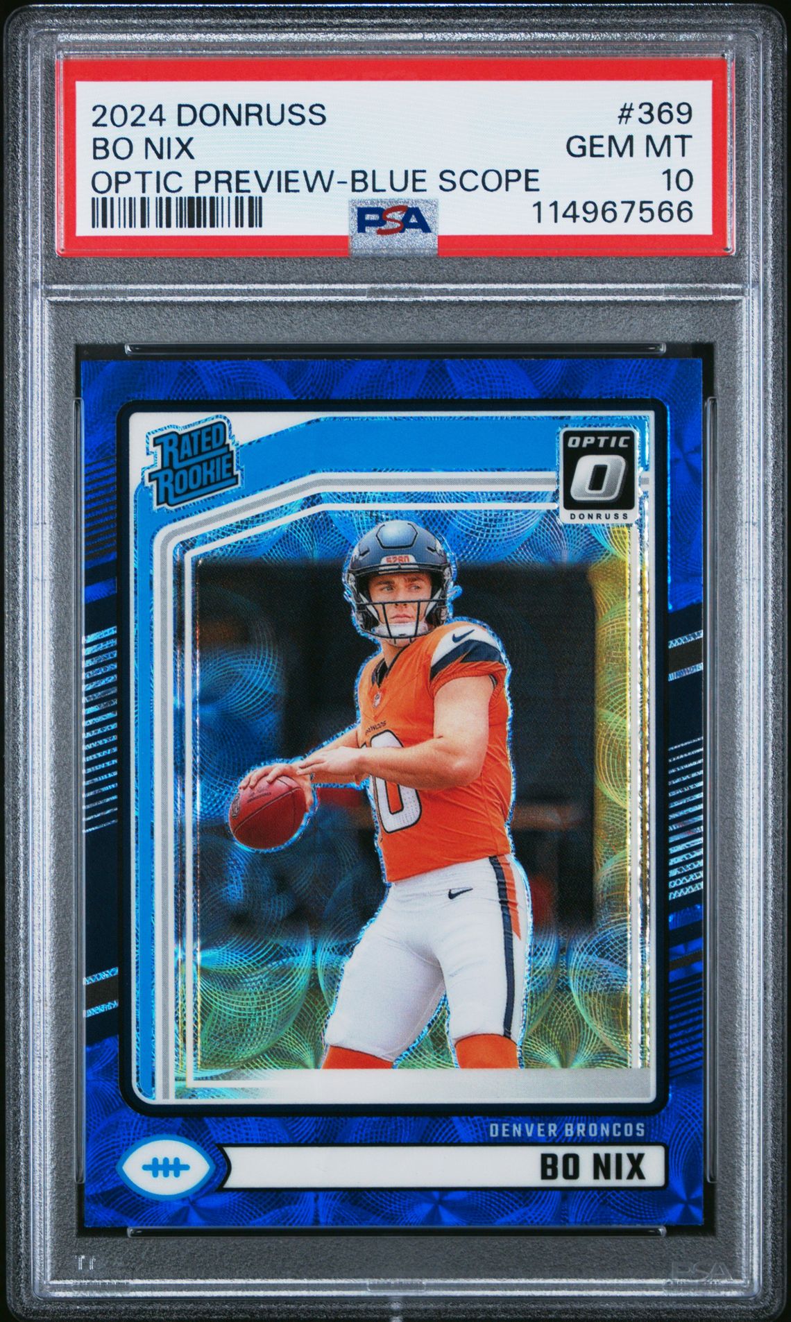 2024 Panini Donruss Bo Nix #369 (Optic Preview-Blue Scope) Gem Mt 10 front