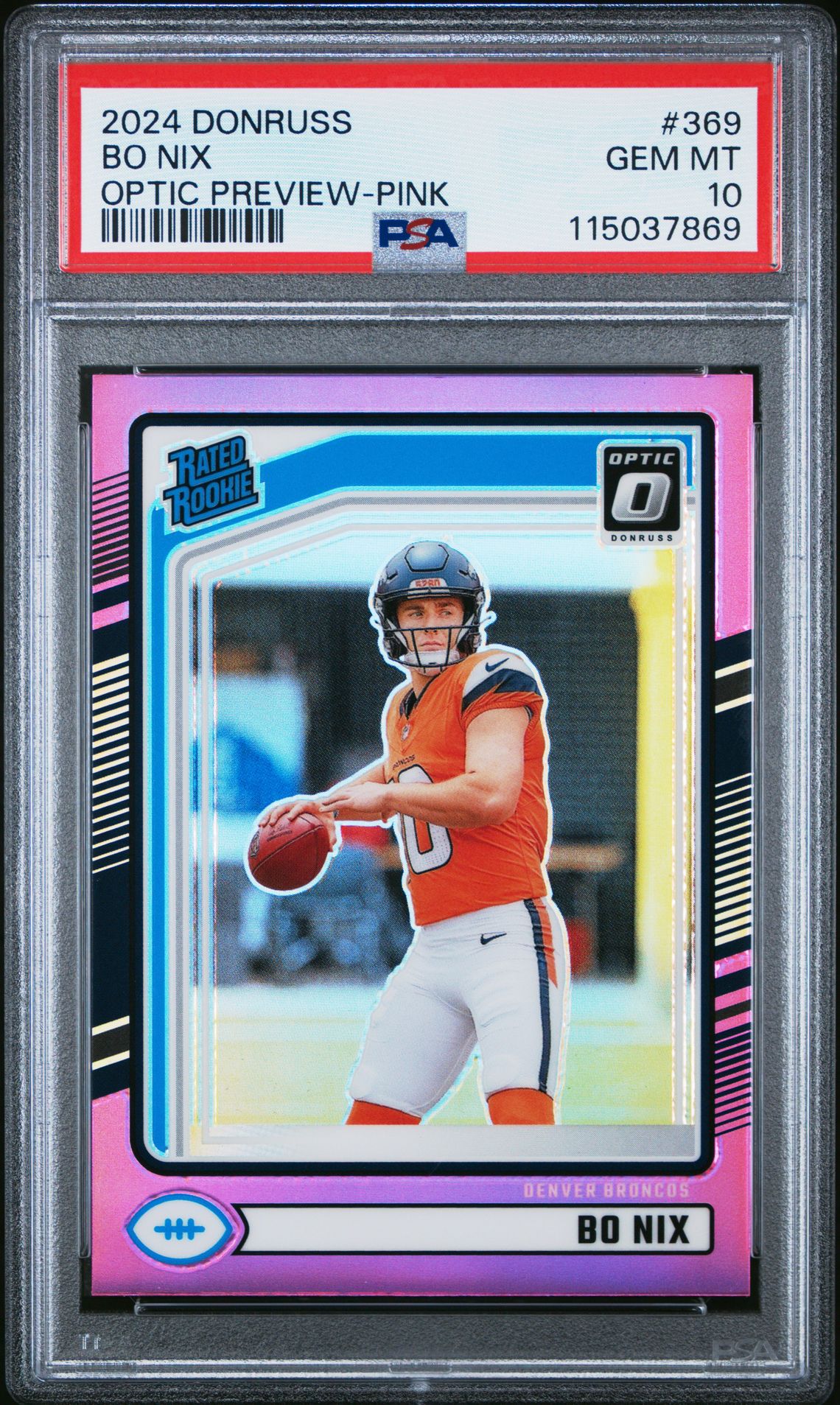 2024 Panini Donruss Bo Nix #369 (Optic Preview-Pink) Gem Mt 10 front