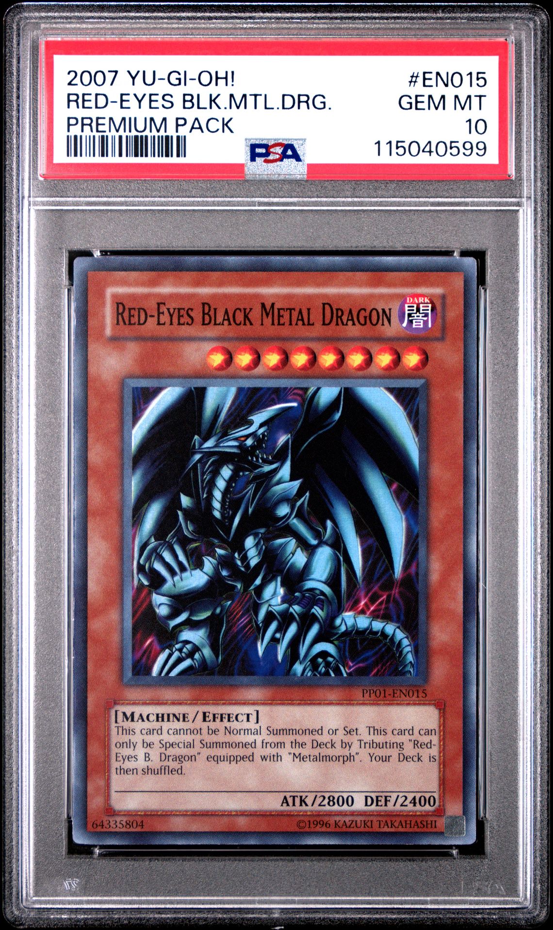 2007 Yu-Gi-Oh! YU-GI-OH! PREMIUM PACK SECRET RARE #EN015 Red-Eyes Blk.Mtl.Drg. front
