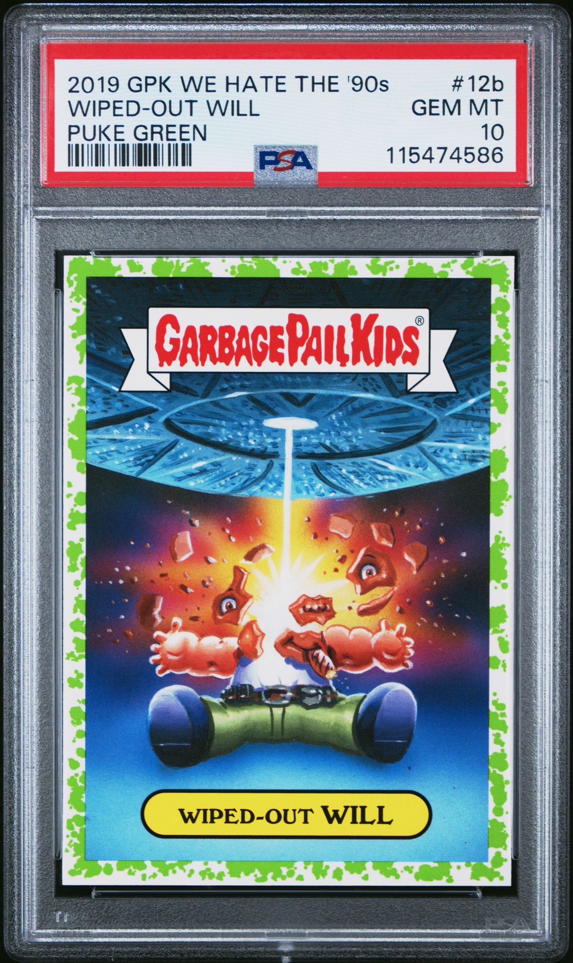 Wiped-Out Will PSA 10