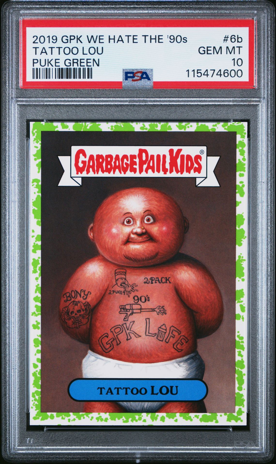 Tattoo Lou PSA 10