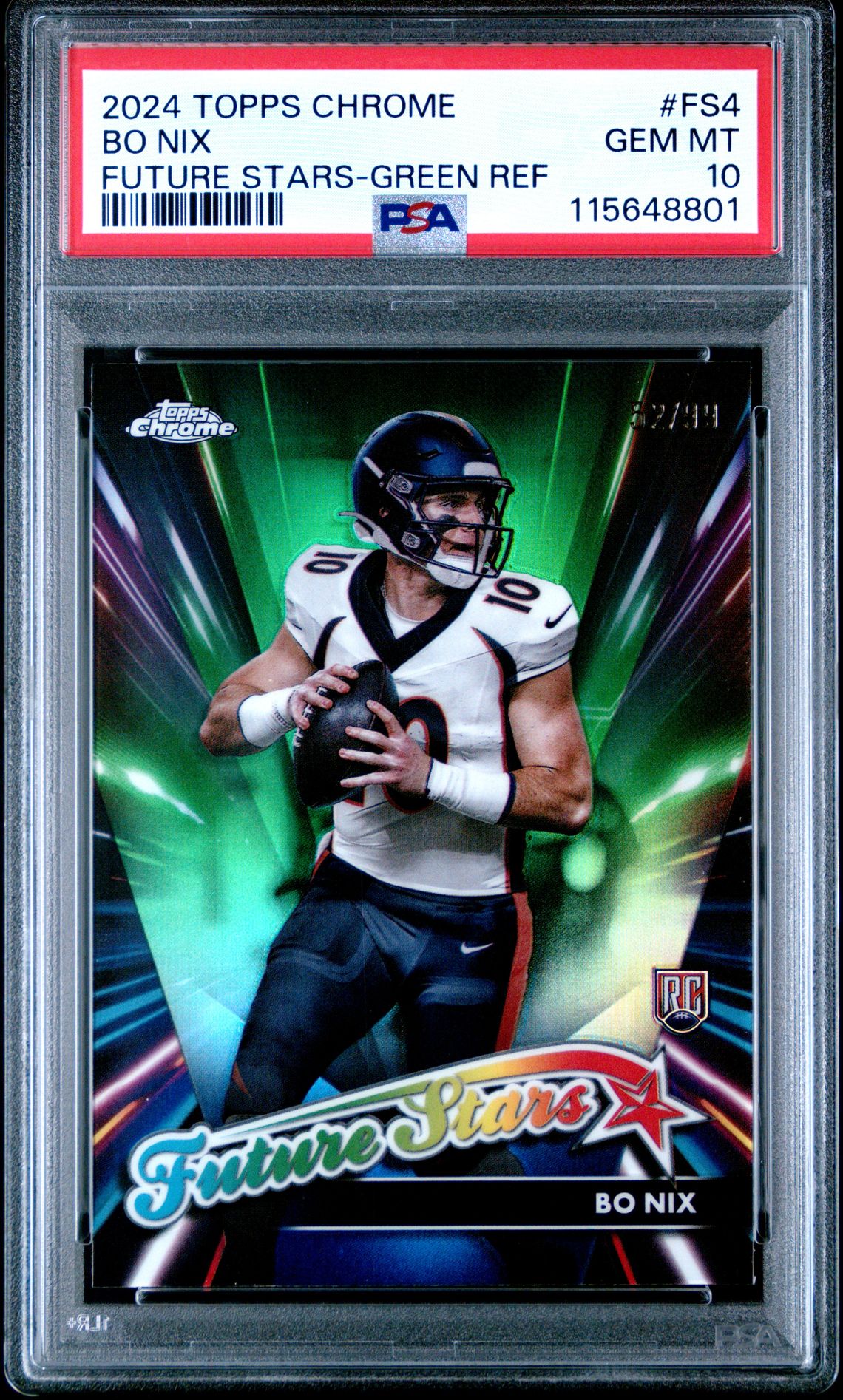 2024 Topps Chrome Future Stars Bo Nix #Fs4 (Future Stars-Green Ref) Gem Mt 10 front