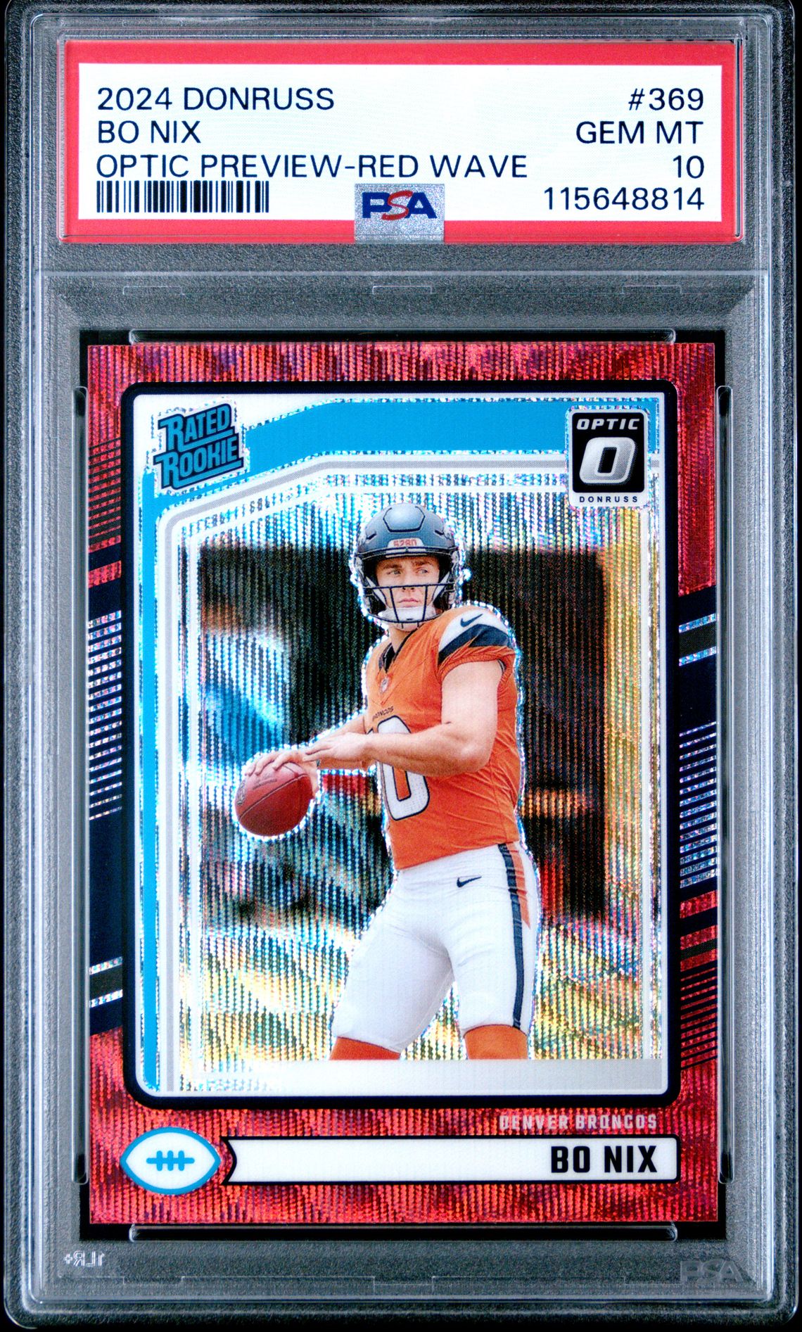 2024 Panini Donruss Bo Nix #369 (Optic Preview-Red Wave) Gem Mt 10 front