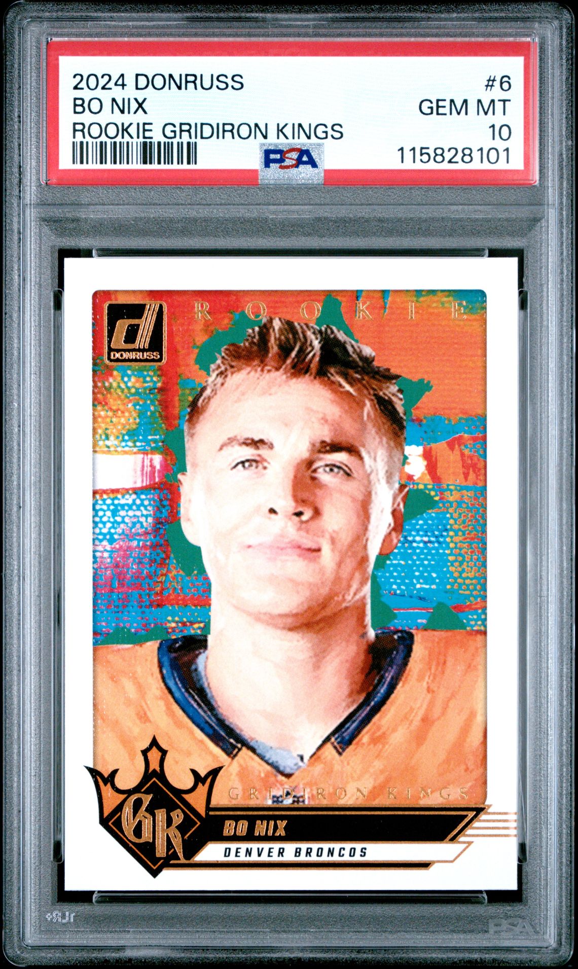 2024 Panini Donruss Rookie Gridiron Kings Bo Nix #6 Gem Mt 10 front