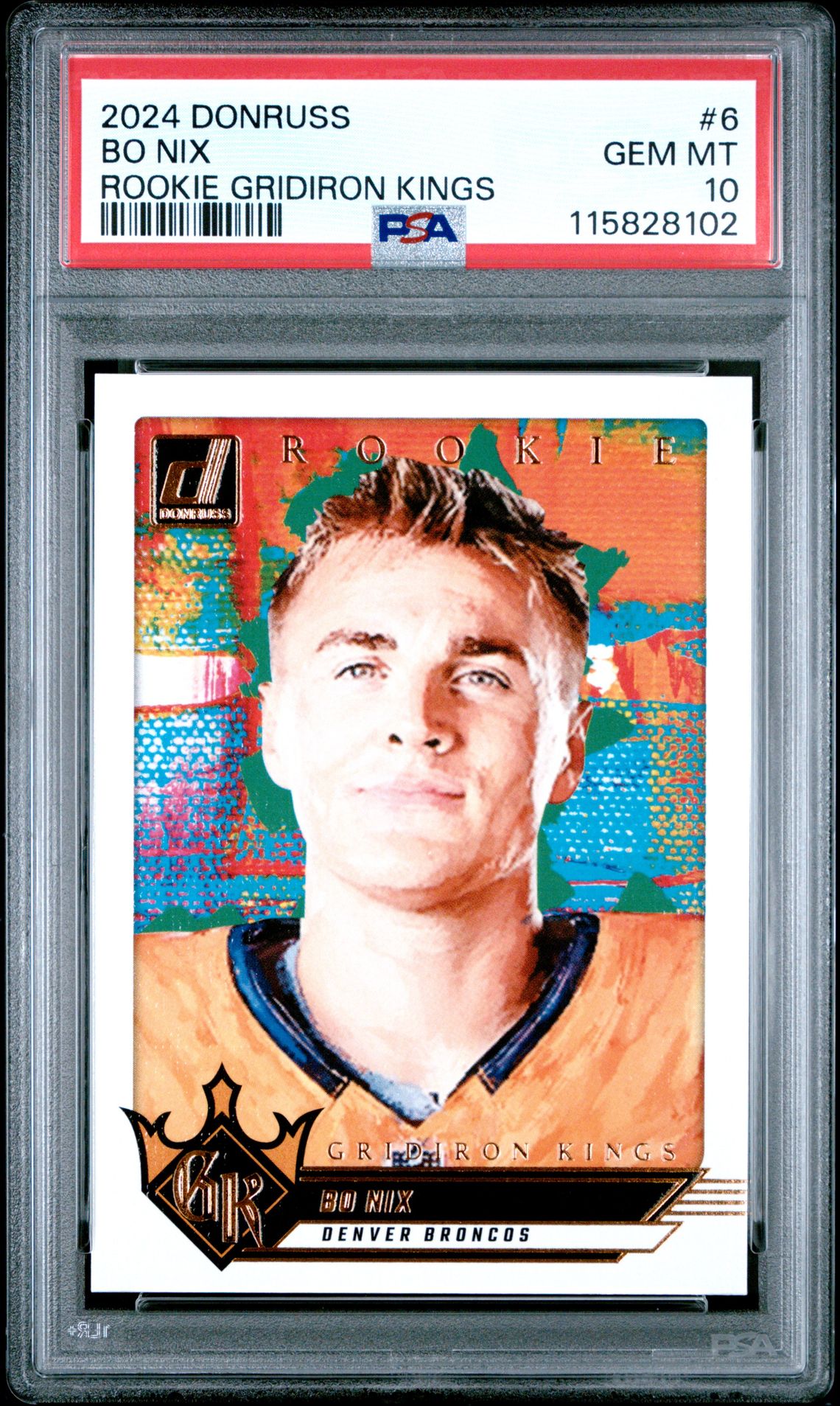 2024 Panini Donruss Rookie Gridiron Kings Bo Nix #6 Gem Mt 10 front