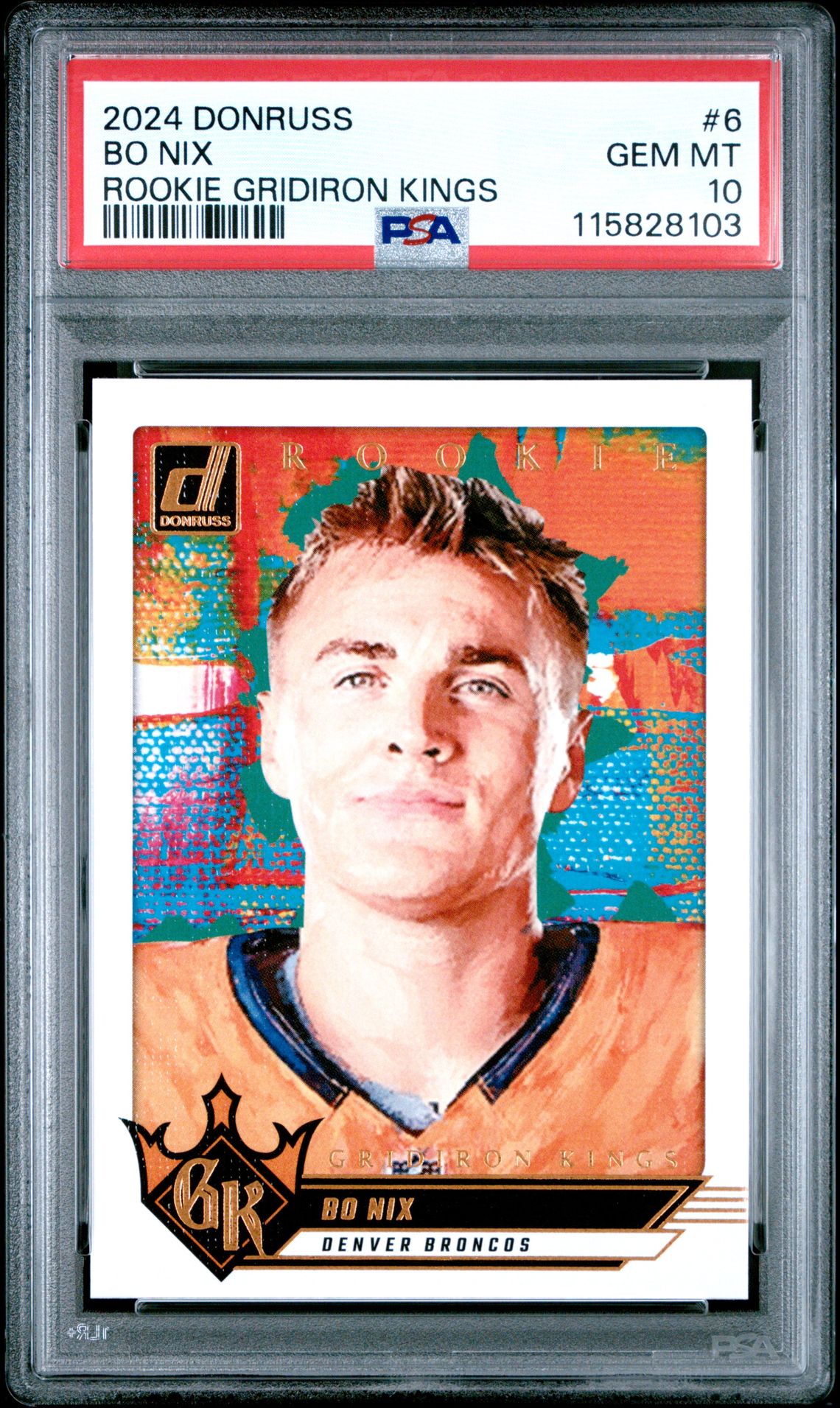 2024 Panini Donruss Rookie Gridiron Kings Bo Nix #6 Gem Mt 10 front