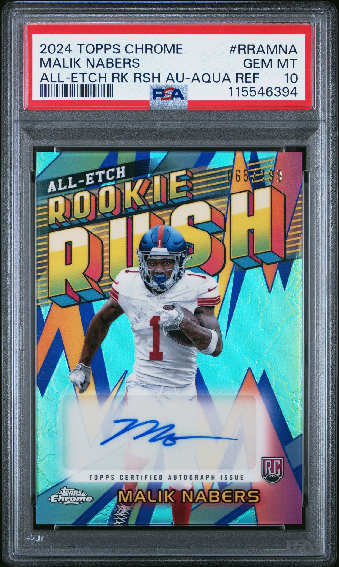 2024 Topps Chrome Chrome All-Etch Rookie Rush Autographs Malik Nabers #Rramna (All-Etch Rk Rsh Au-Aqua Ref) Gem Mt 10 front