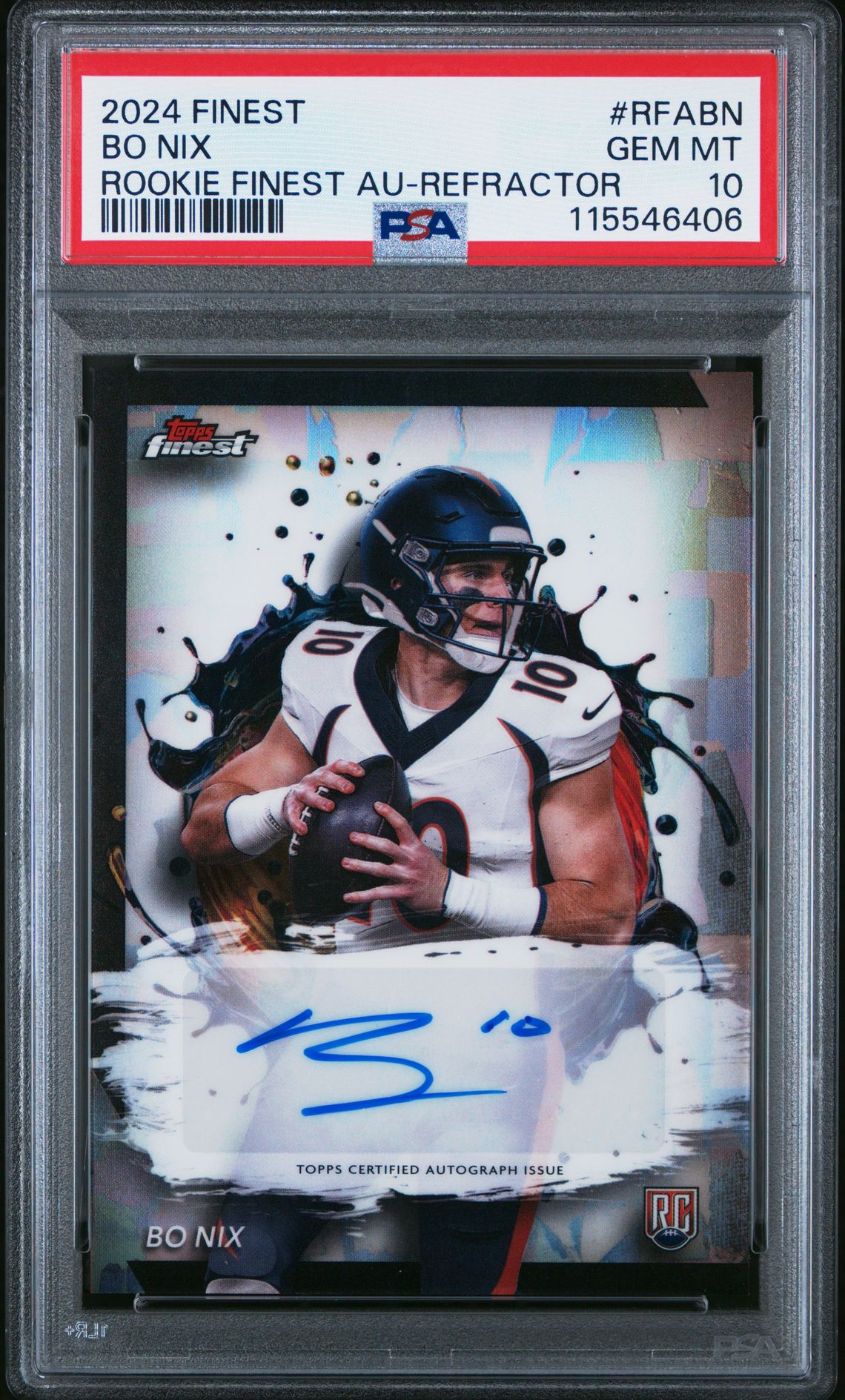 2024 Topps Finest Rookie Finest Autographs Bo Nix #Rfabn (Rookie Finest Au-Refractor) Gem Mt 10 front