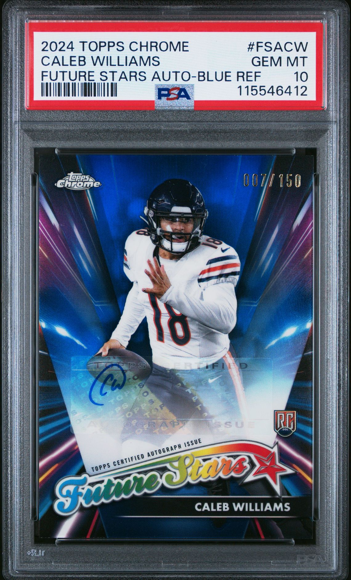 2024 Topps Chrome Future Stars Autographs Caleb Williams #Fsacw (Future Stars Auto-Blue Ref) Gem Mt 10 front