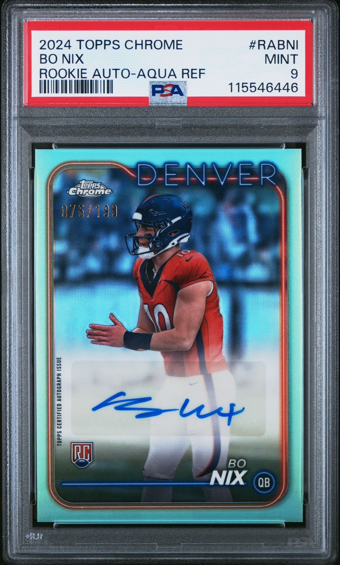 2024 Topps Chrome Rookie Autographs Variations Bo Nix #Rabni (Rookie Auto-Aqua Ref) Mint 9 front