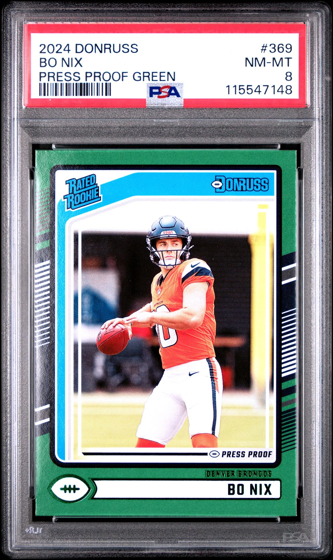 2024 Panini Donruss Bo Nix #369 (Press Proof Green) Nm-Mt 8 front