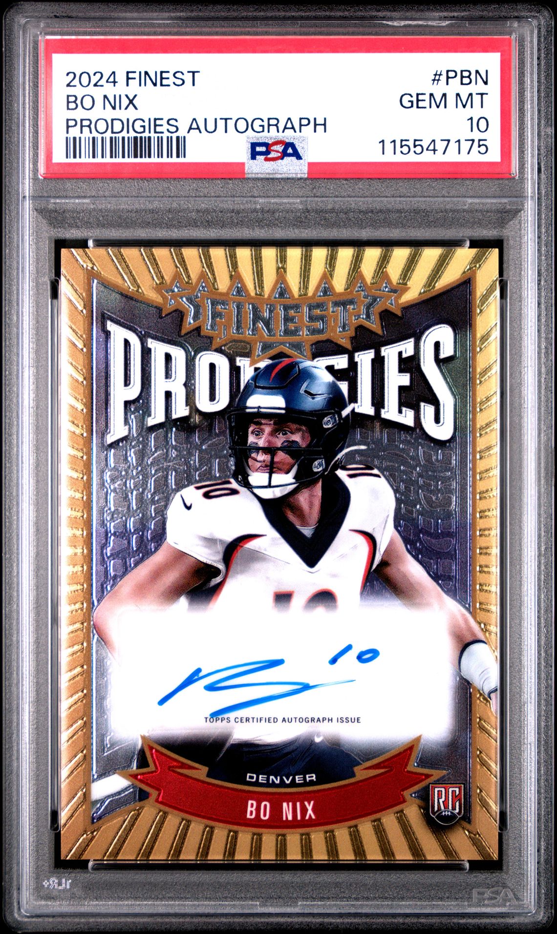 2024 Topps Finest Prodigies Autographs Bo Nix #Pbn Gem Mt 10 front