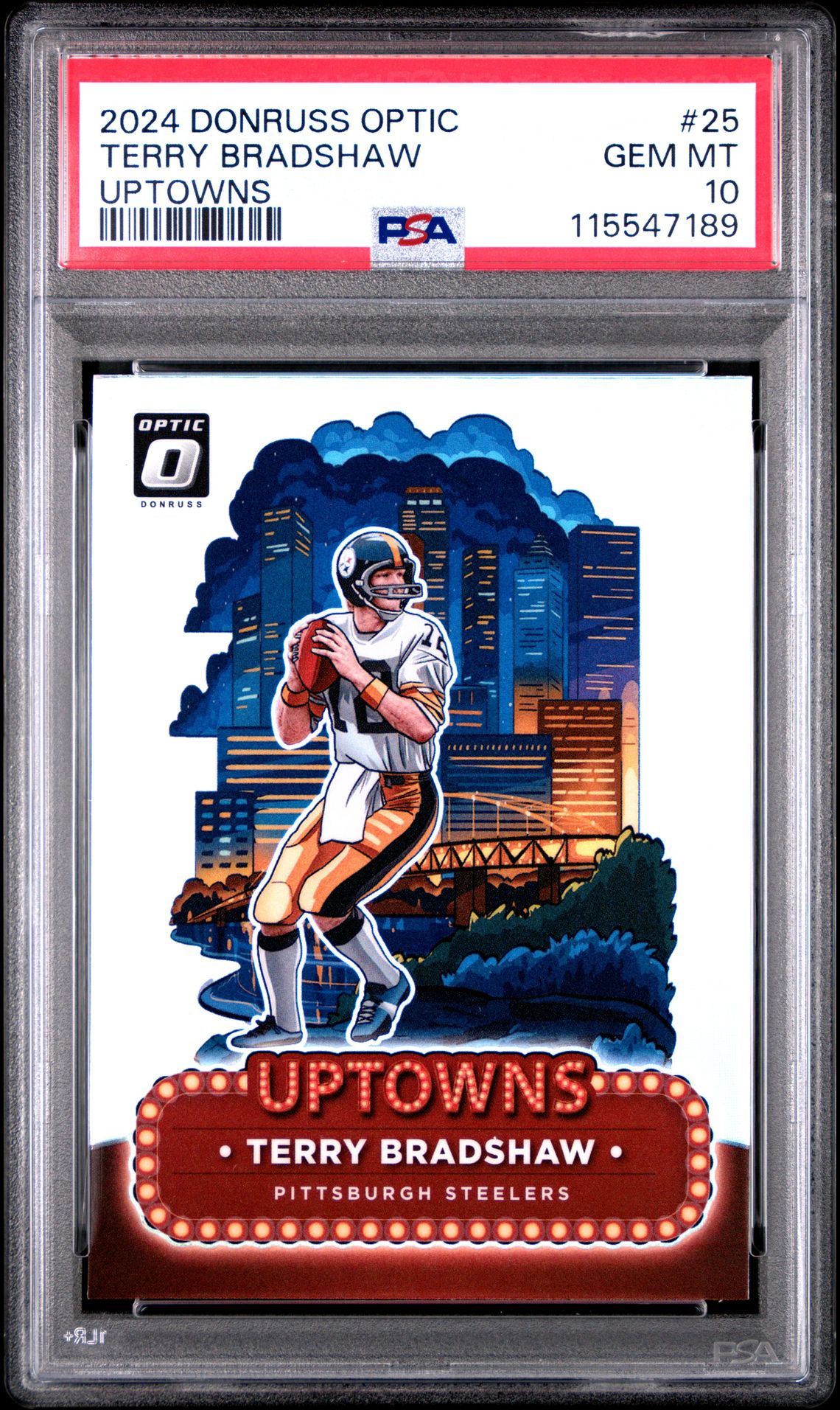 2024 Panini Donruss Optic Uptowns Terry Bradshaw #25 Gem Mt 10 front
