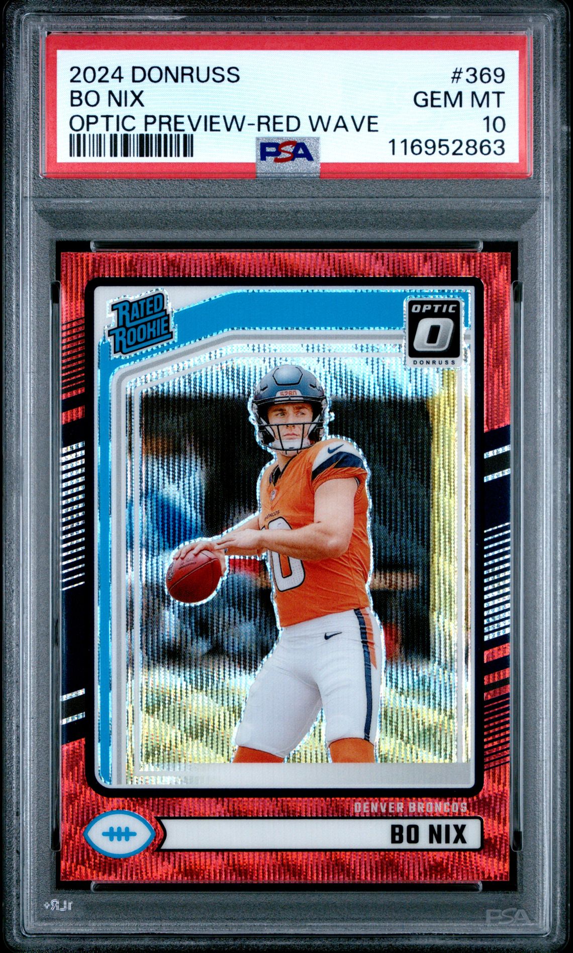 2024 Panini Donruss Bo Nix #369 (Optic Preview-Red Wave) Gem Mt 10 front