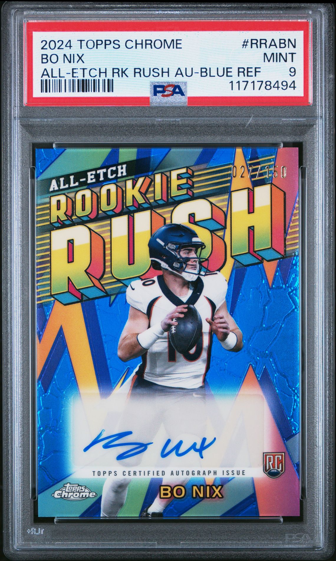 2024 Topps Chrome Chrome All-Etch Rookie Rush Autographs Bo Nix #Rrabn (All-Etch Rk Rush Au-Blue Ref) Mint 9 front