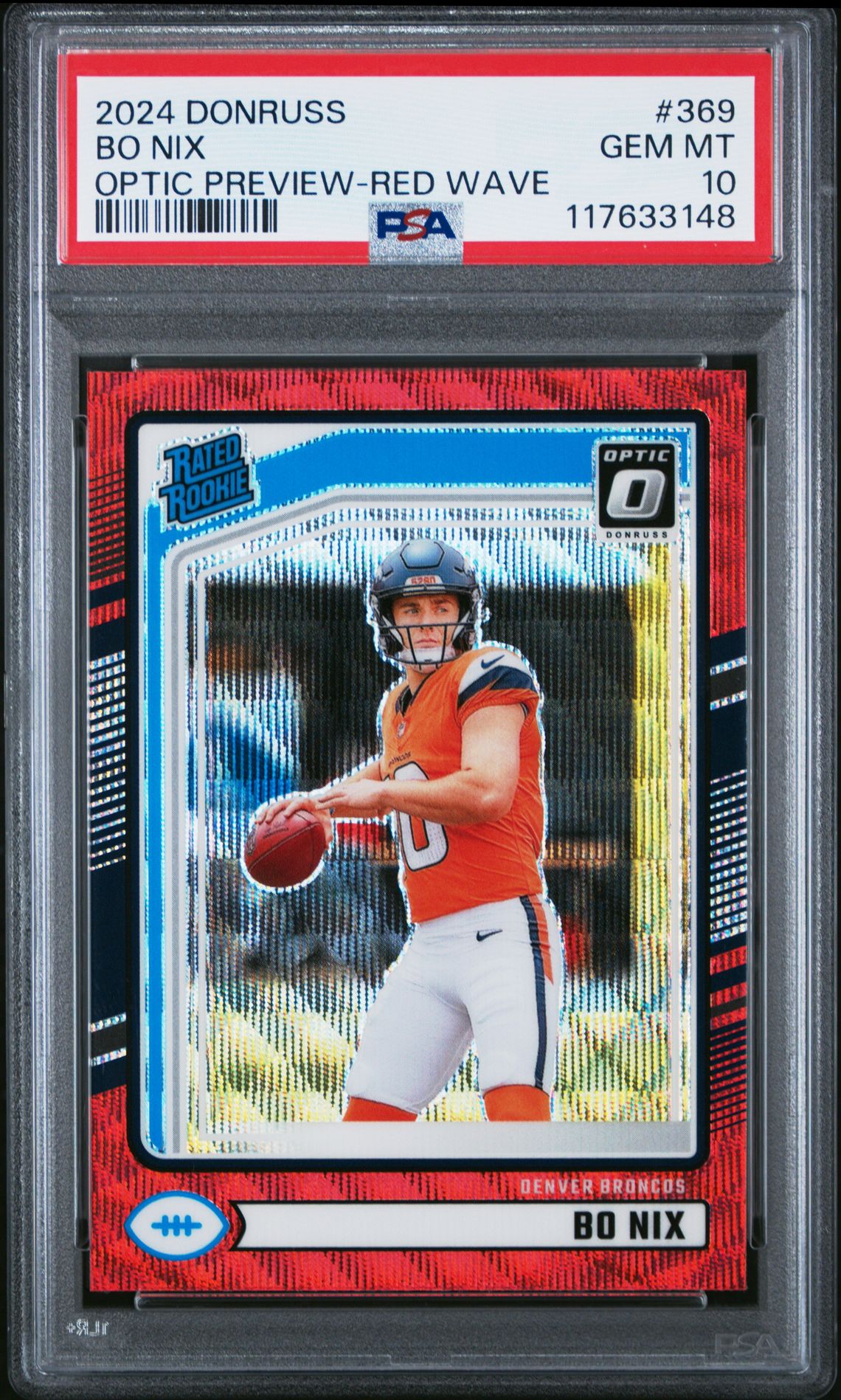 2024 Panini Donruss Bo Nix #369 (Optic Preview-Red Wave) Gem Mt 10 front