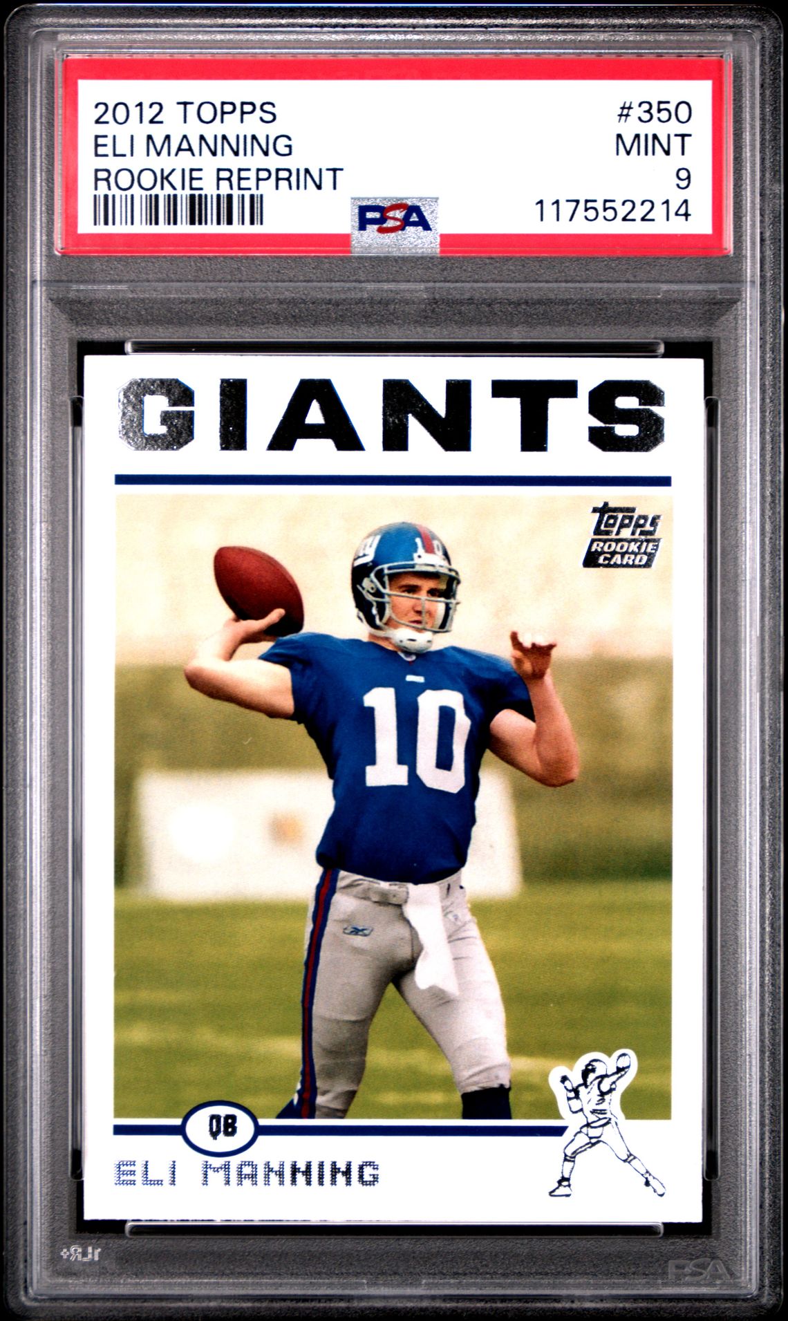 2012 Topps Rookie Reprint Eli Manning #350 (Rookie Reprint) Mint 9 front