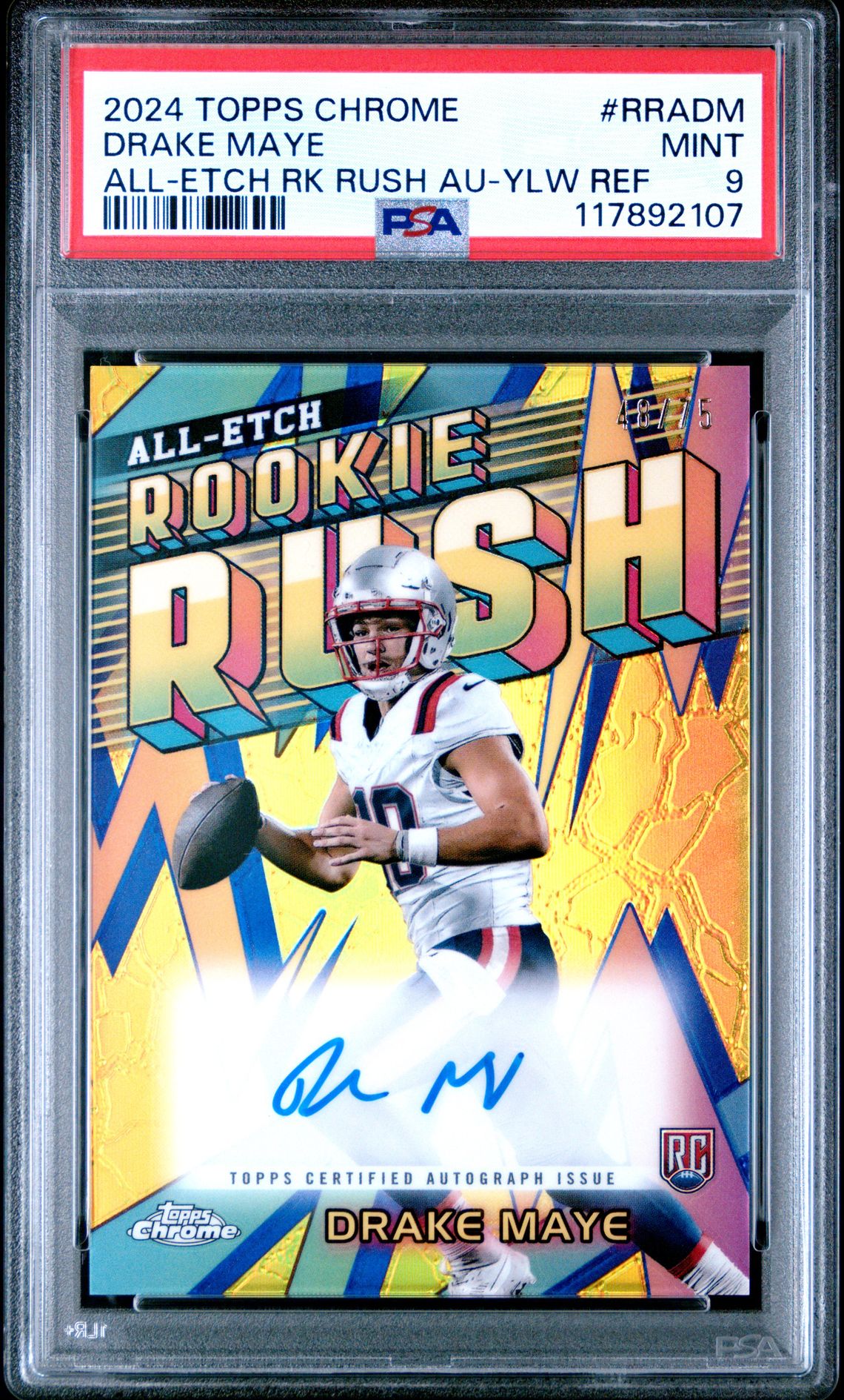 2024 Topps Chrome Chrome All-Etch Rookie Rush Autographs Drake Maye #Rradm (All-Etch Rk Rush Au-Ylw Ref) Mint 9 front