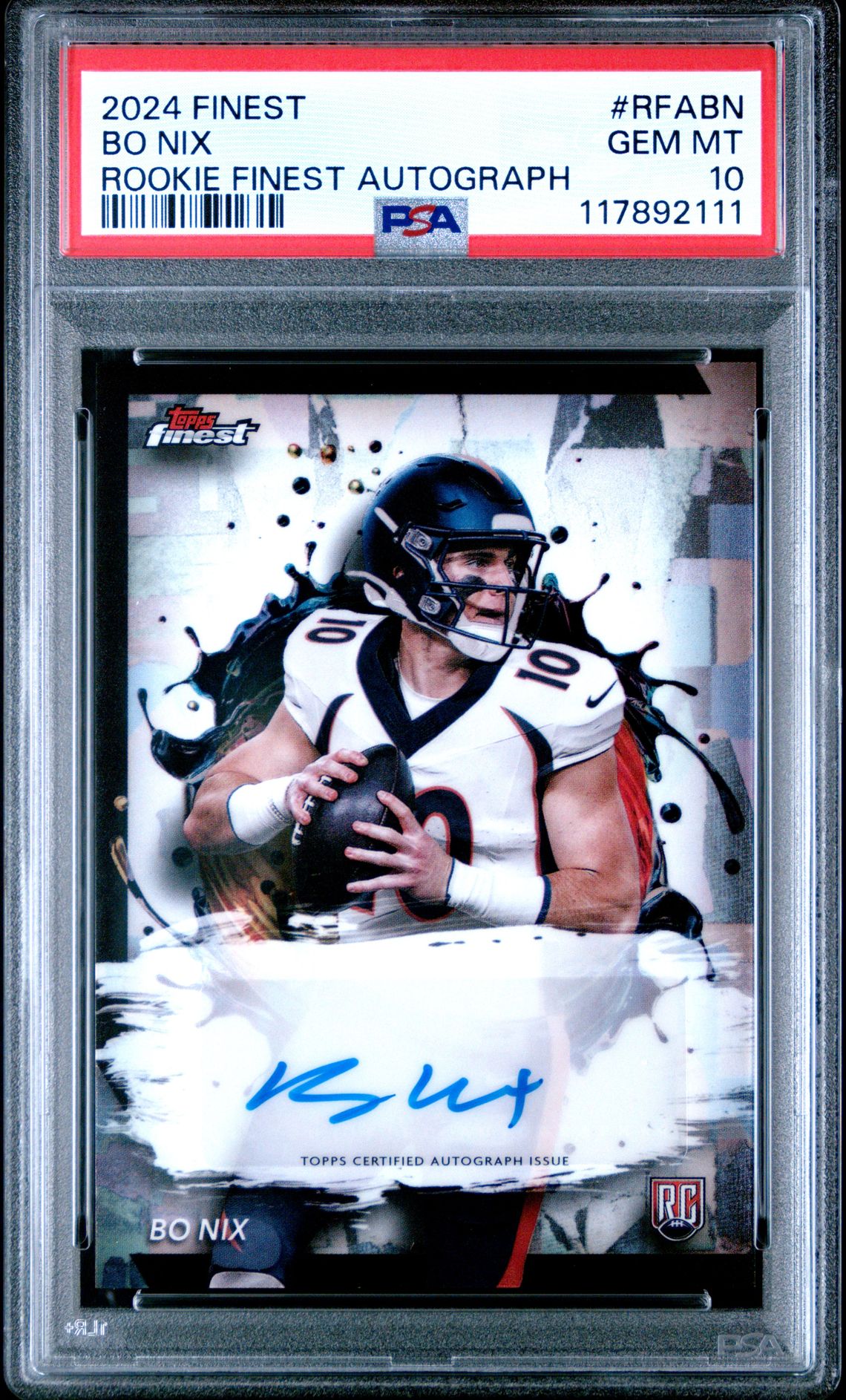 2024 Topps Finest Rookie Finest Autographs Bo Nix #Rfabn Gem Mt 10 front