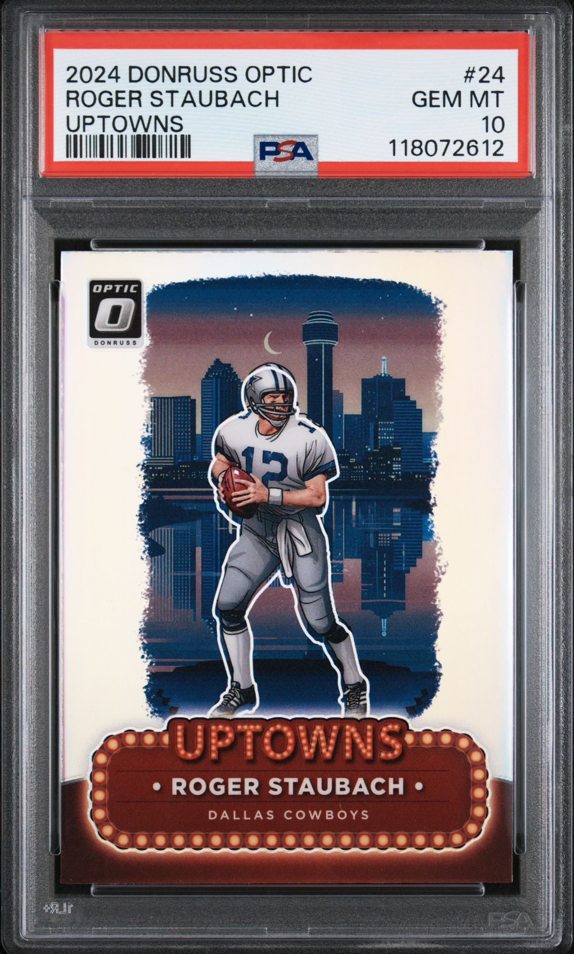 2024 Panini Donruss Optic Uptowns Roger Staubach #24 Gem Mt 10 front