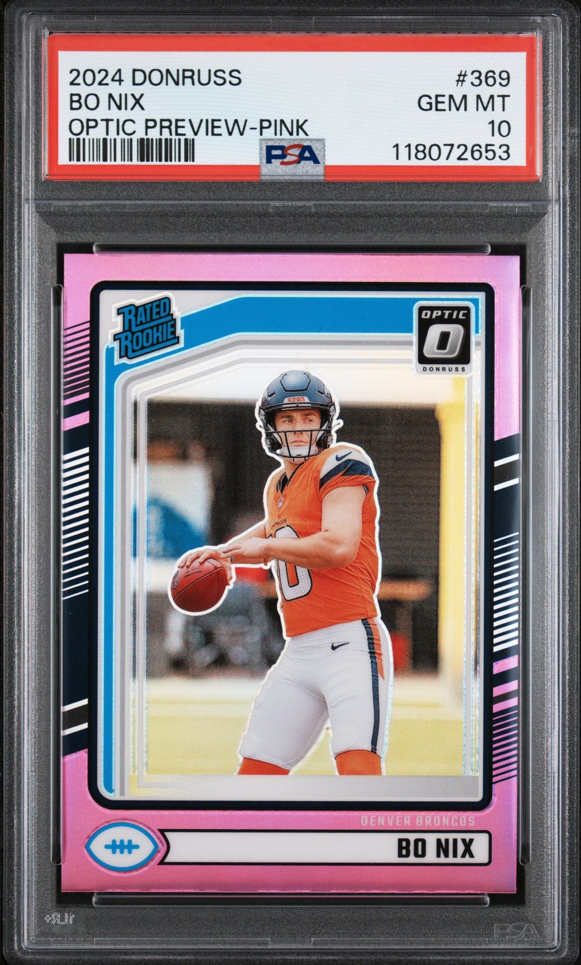 2024 Panini Donruss Bo Nix #369 (Optic Preview-Pink) Gem Mt 10 front
