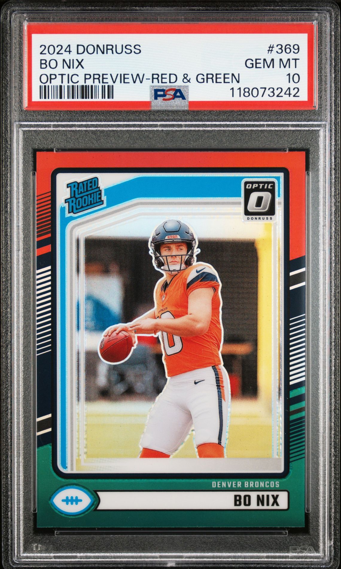 2024 Panini Donruss Bo Nix #369 (Optic Preview-Red & Green) Gem Mt 10 front