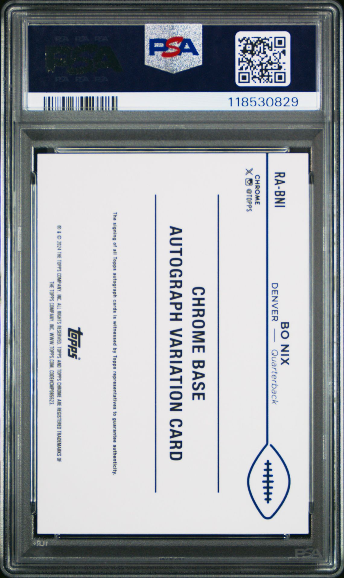 2024 Topps Chrome Rookie Autographs Variations Bo Nix #Rabni Gem Mt 10 back