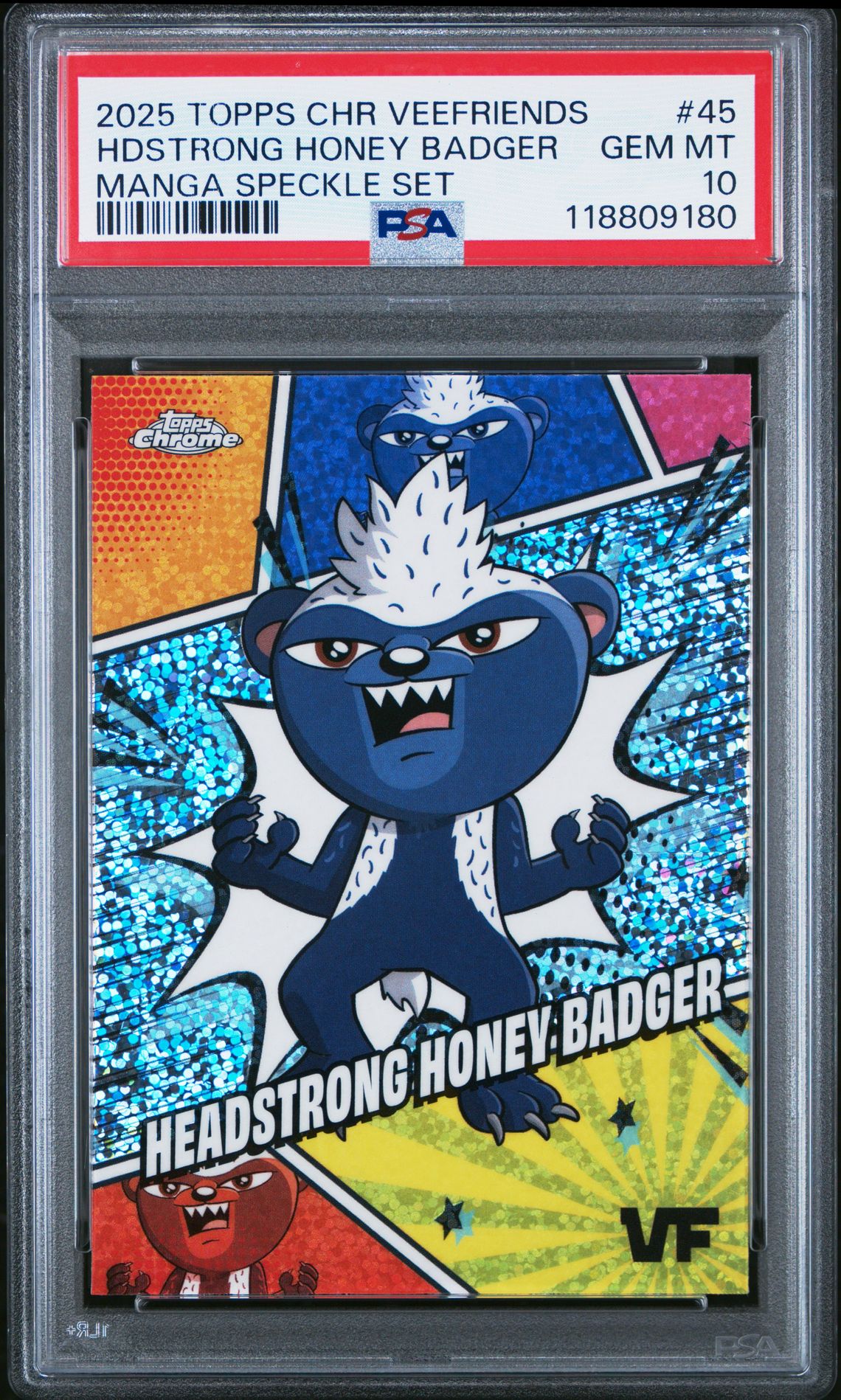2025 Topps Chrome Veefriends Manga Speckle Set Hdstrong Honey Badger #45 Gem Mt 10 front