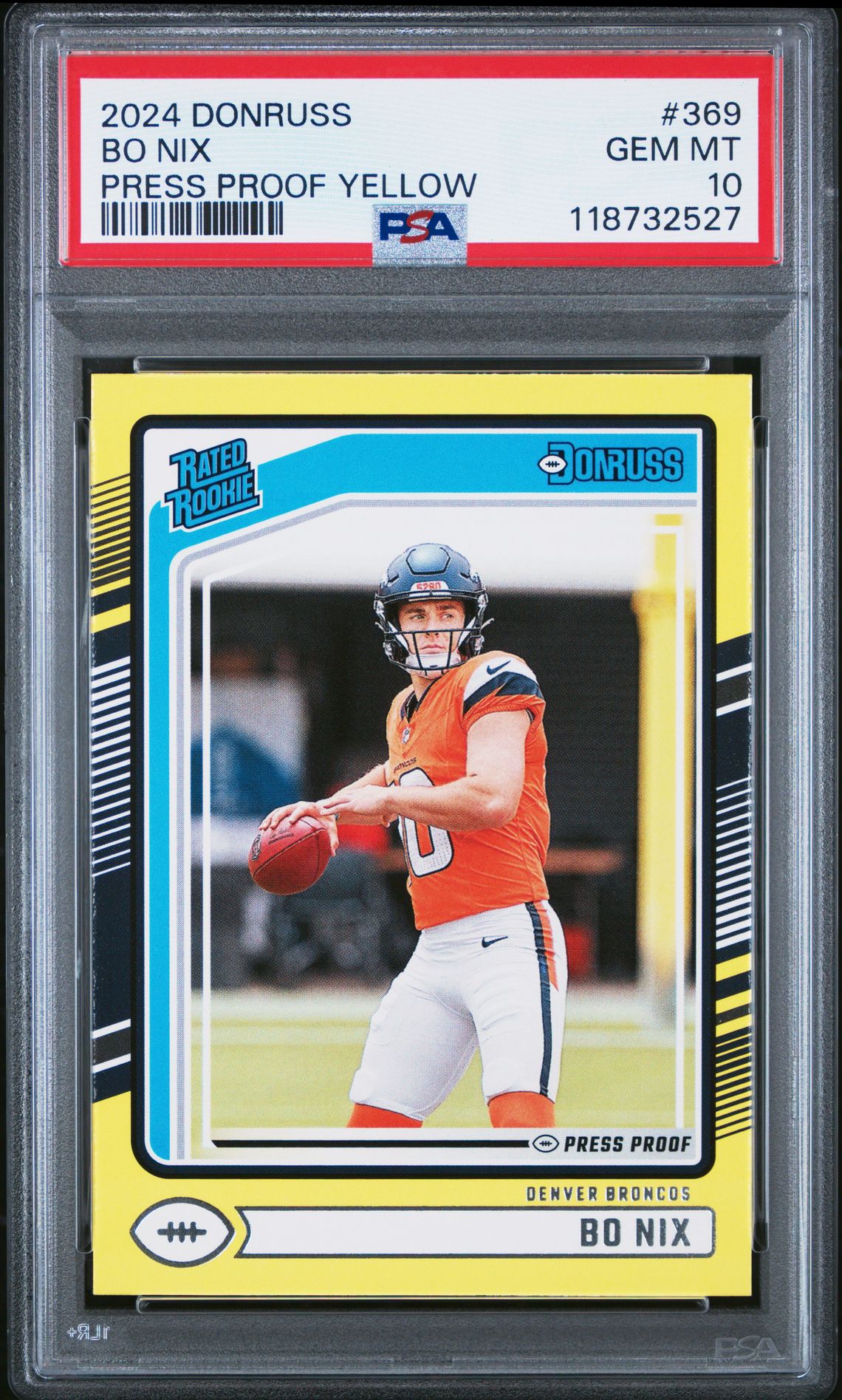 2024 Panini Donruss Bo Nix #369 (Press Proof Yellow) Gem Mt 10 front