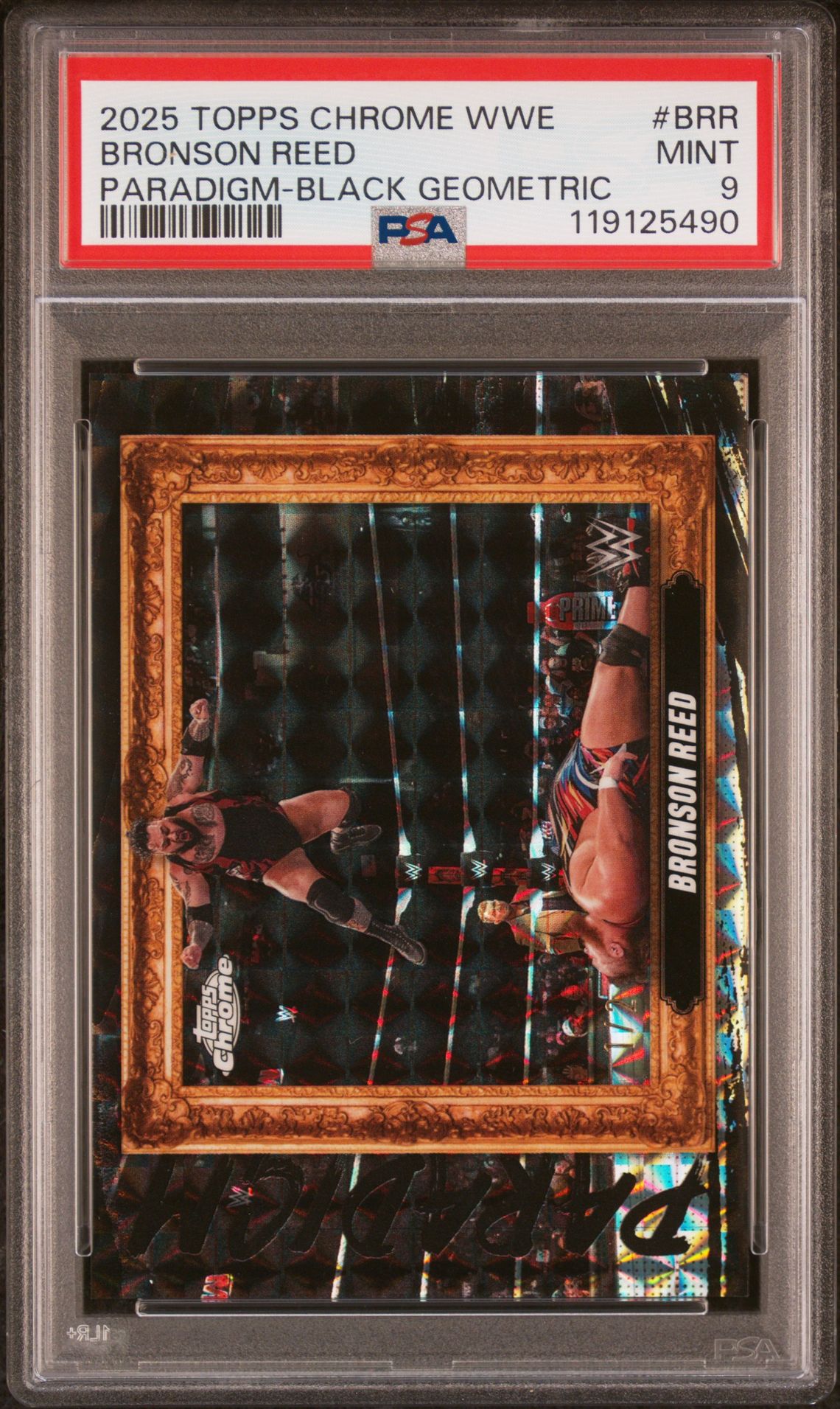2025 Topps Chrome Wwe Paradigm Bronson Reed #Brr (Paradigm-Black Geometric) Mint 9 front