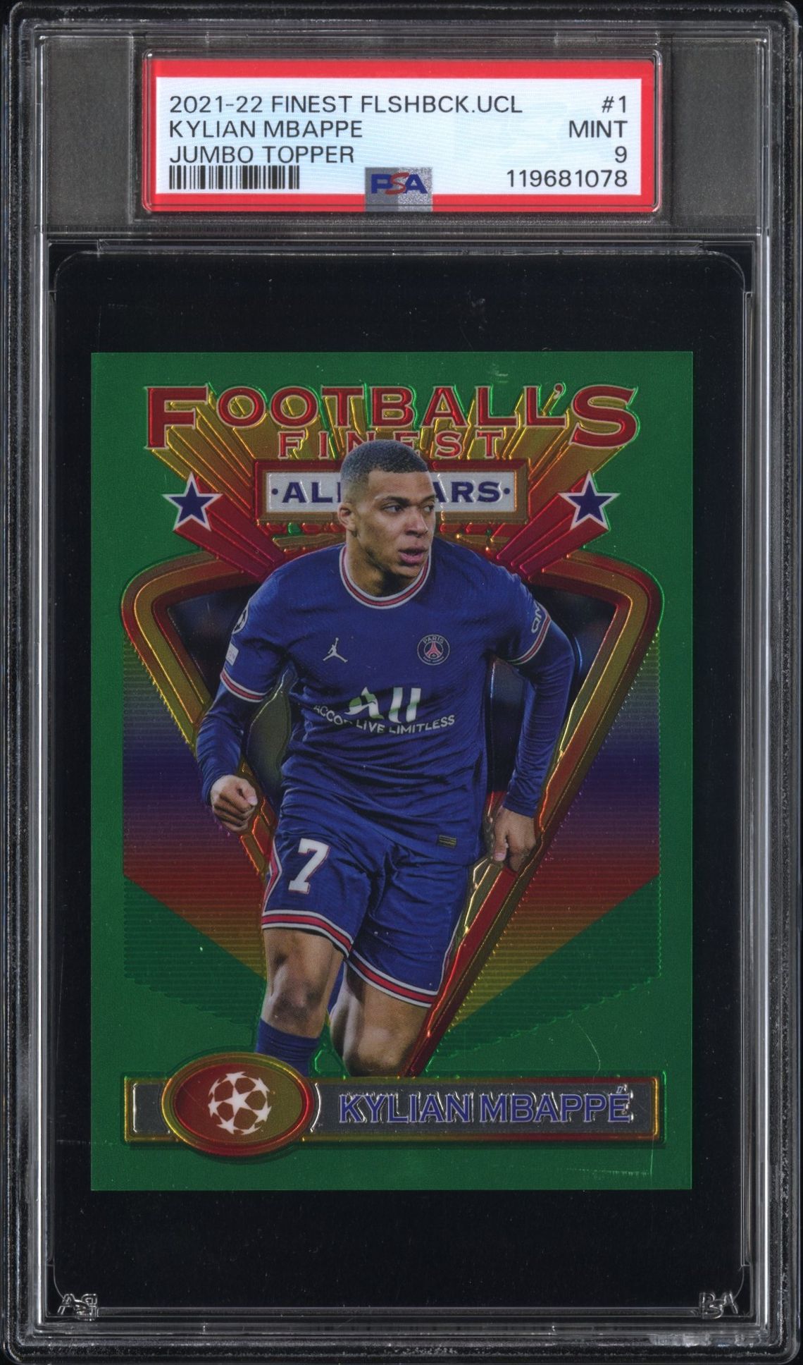 2021-22 Topps TOPPS FINEST FLASHBACKS UEFA CHAMPIONS LEAGUE JUMBO TOPPER #1 Kylian Mbappe front