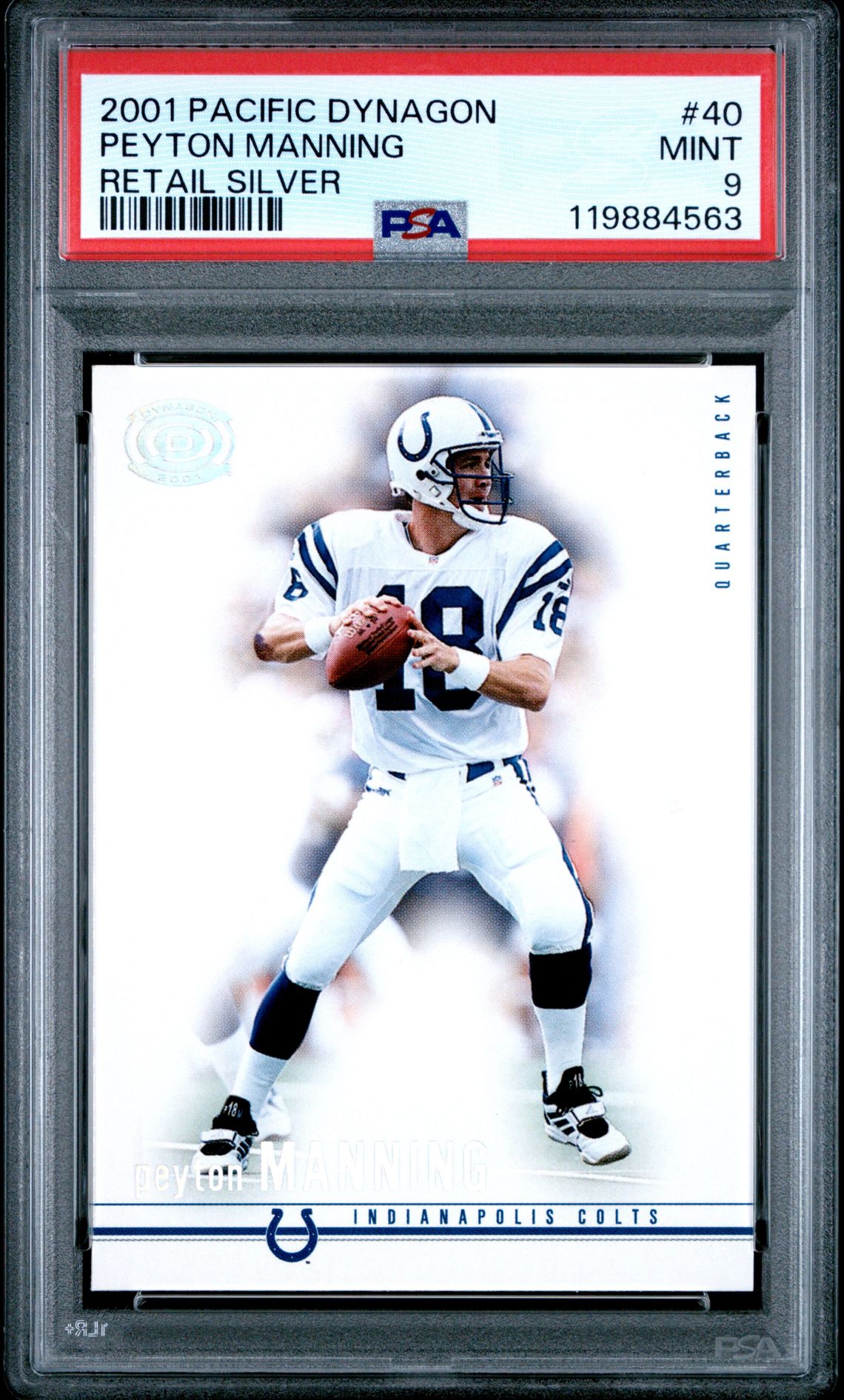 2001 Pacific PACIFIC DYNAGON RETAIL SILVER #40 Peyton Manning front