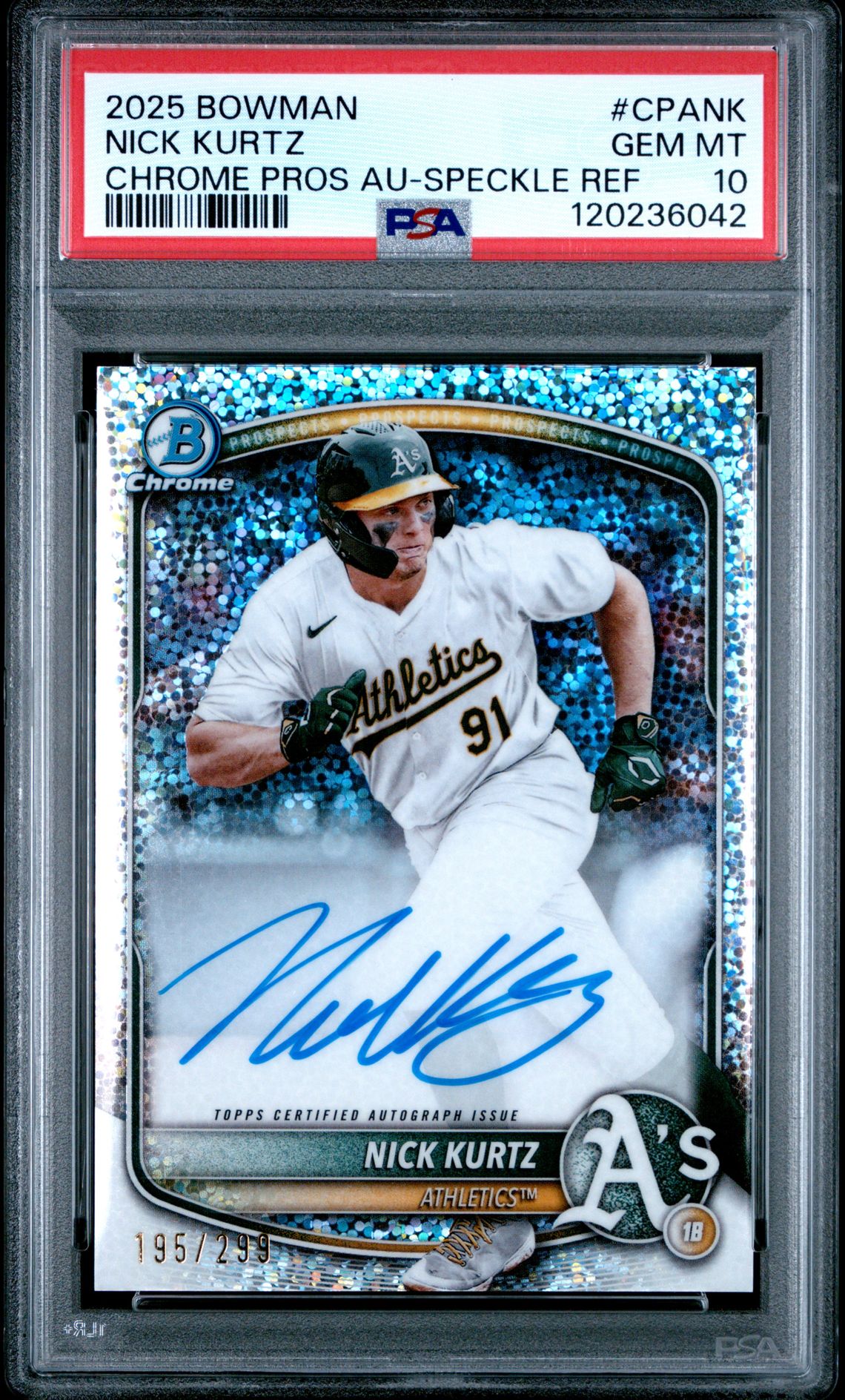 2025 Bowman Chrome Prospect Autographs Nick Kurtz #Cpank (Chrome Pros Au-Speckle Ref) Gem Mt 10 front