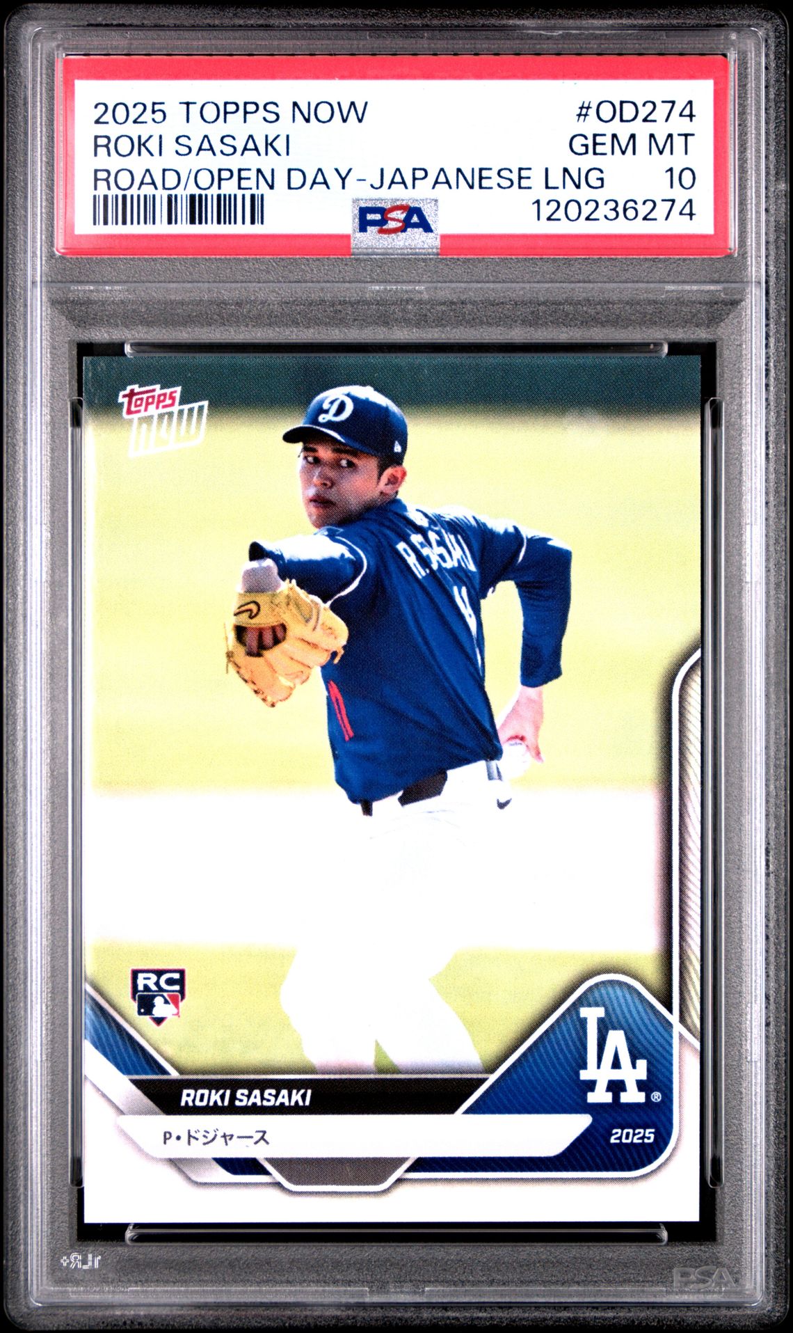 2025 Topps Now Road To Opening Day Roki Sasaki #Od274 (Road/Open Day-Japanese Lng) Gem Mt 10 front