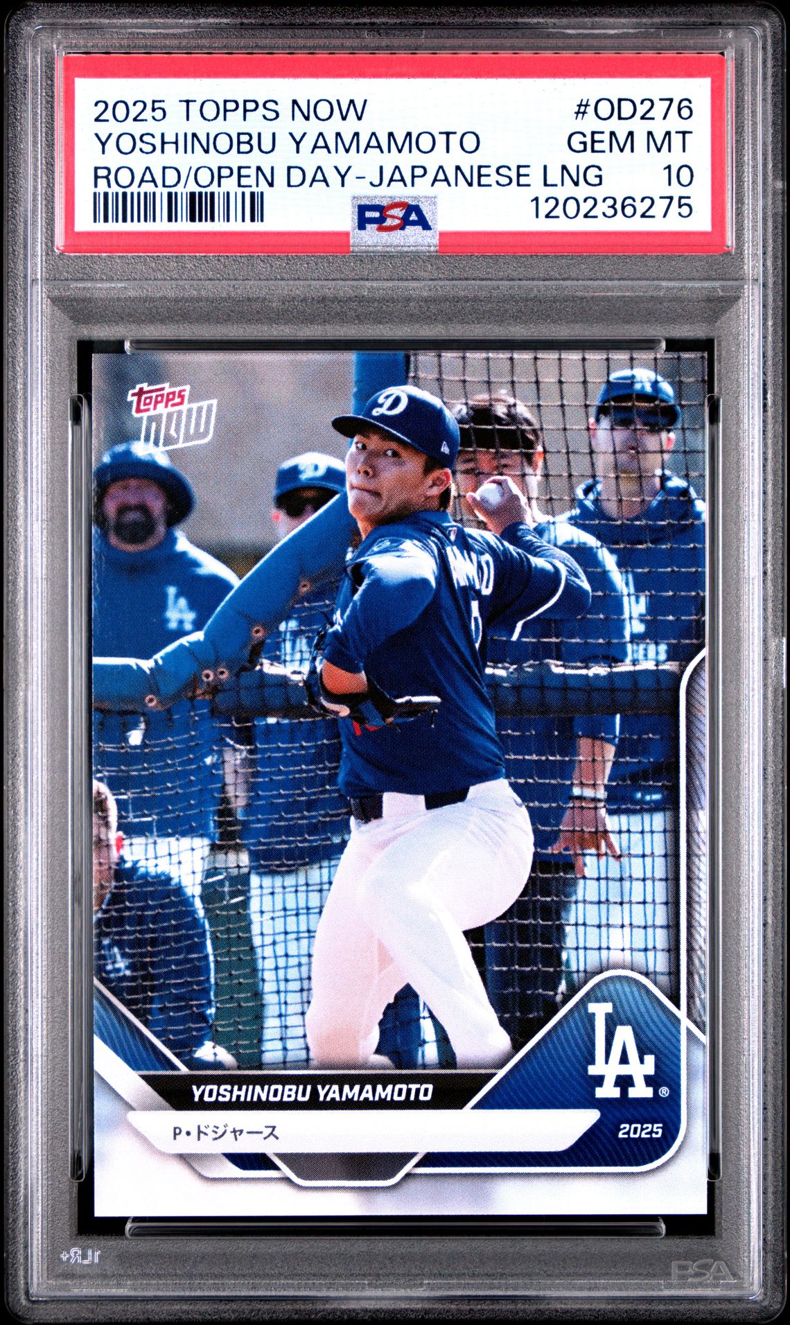 2025 Topps Now Road To Opening Day Yoshinobu Yamamoto #Od276 (Road/Open Day-Japanese Lng) Gem Mt 10 front