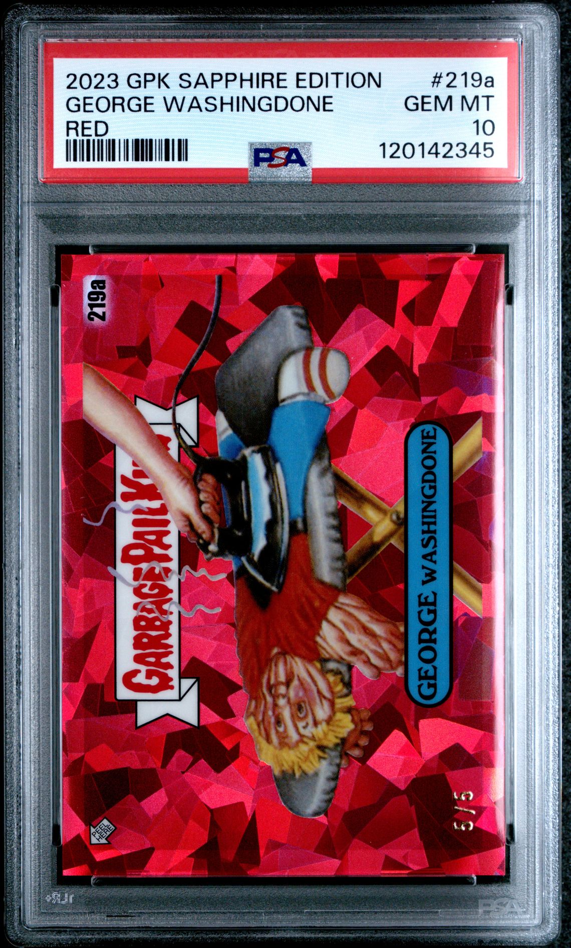 2023 Topps TOPPS GARBAGE PAIL KIDS SAPPHIRE EDITION Red #219A George Washingdone front