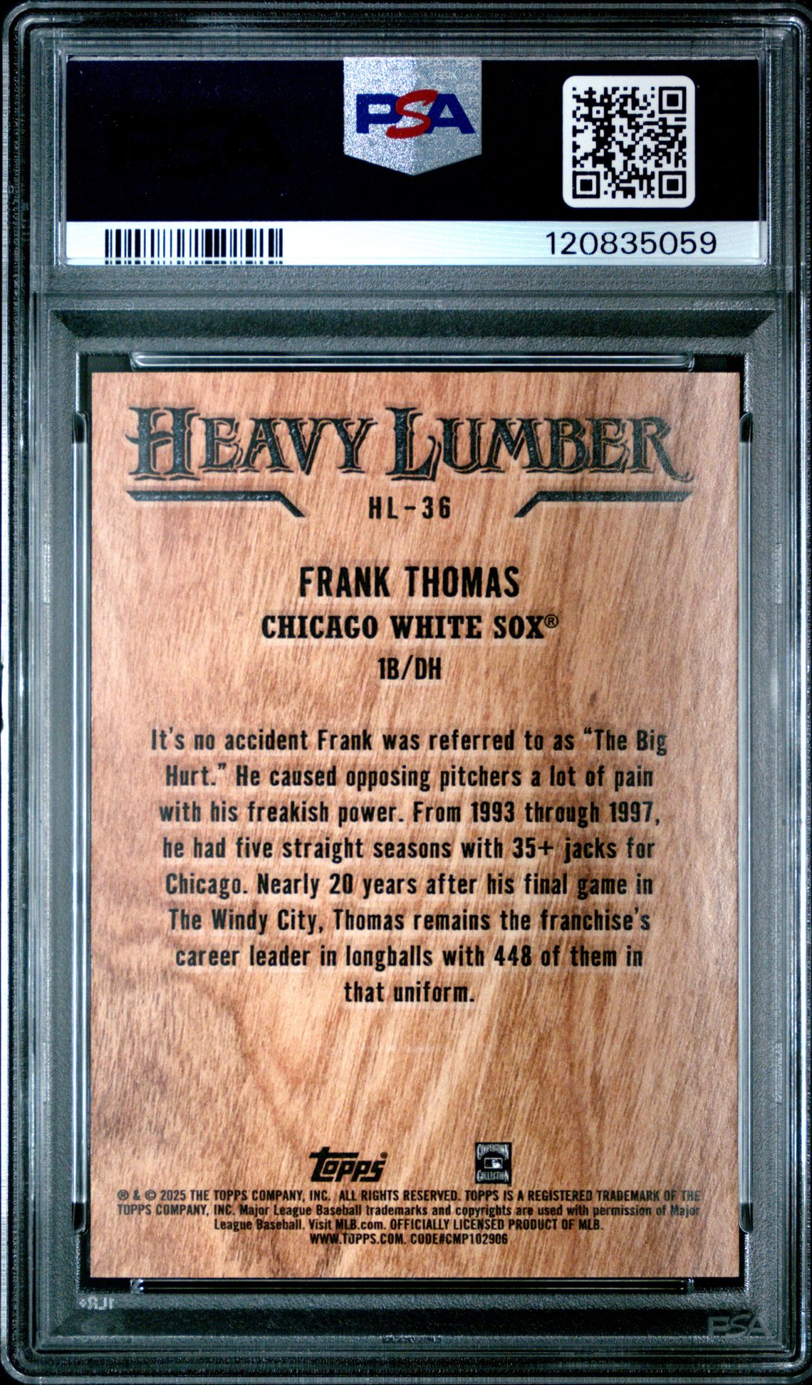 2025 Topps Heavy Lumber Frank Thomas #Hl36 Gem Mt 10 back