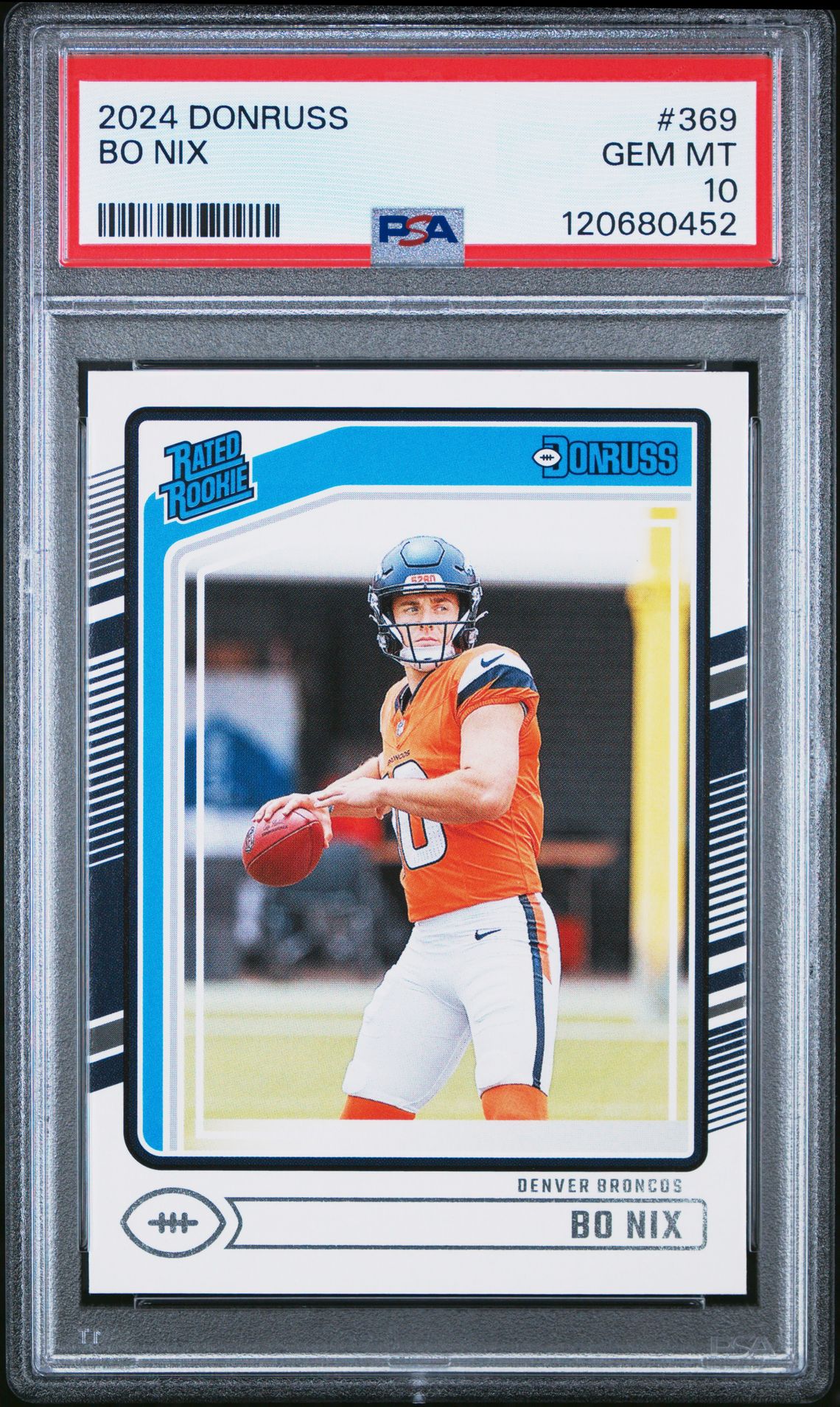 2024 Panini Donruss Bo Nix #369 Gem Mt 10 front