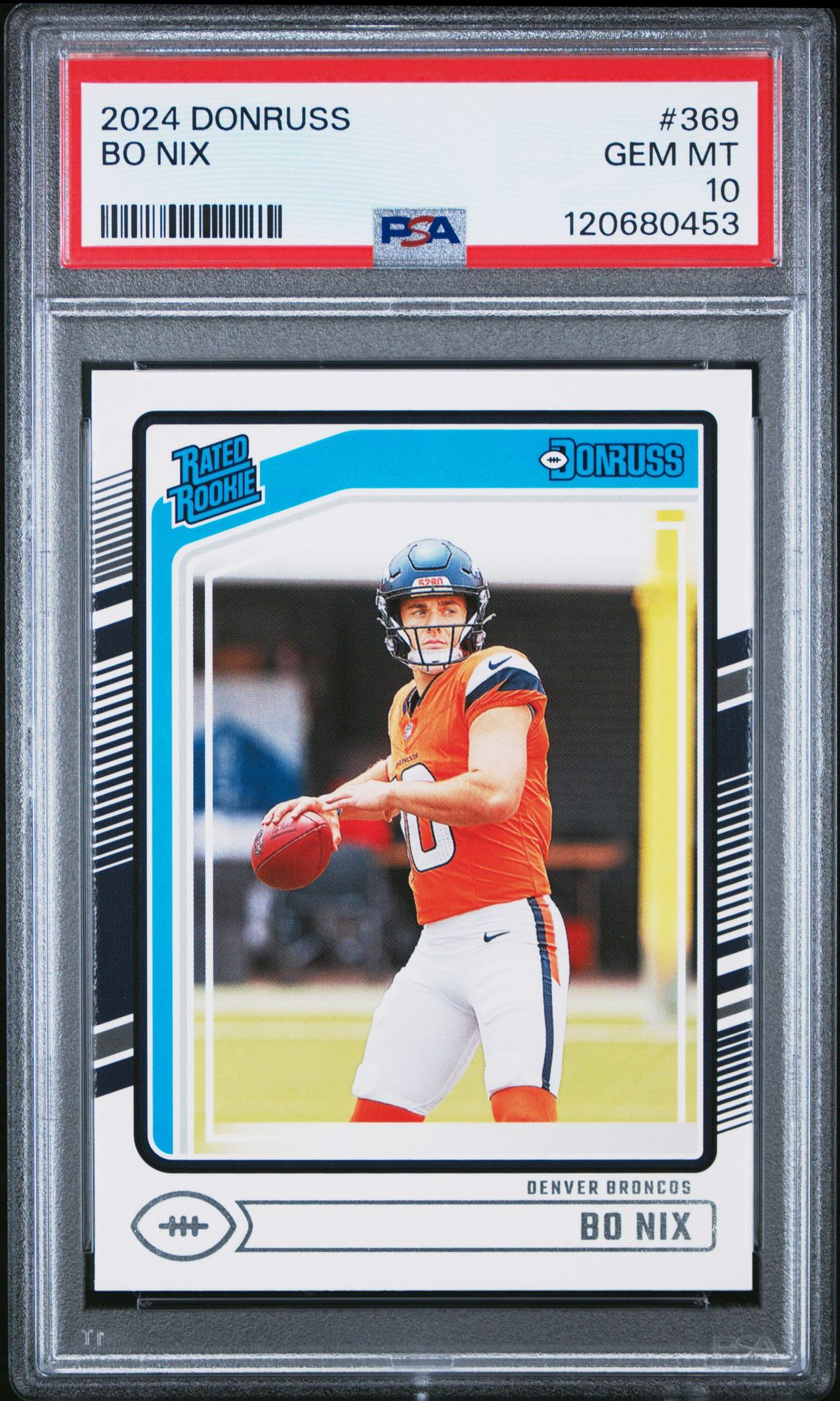 2024 Panini Donruss Bo Nix #369 Gem Mt 10 front