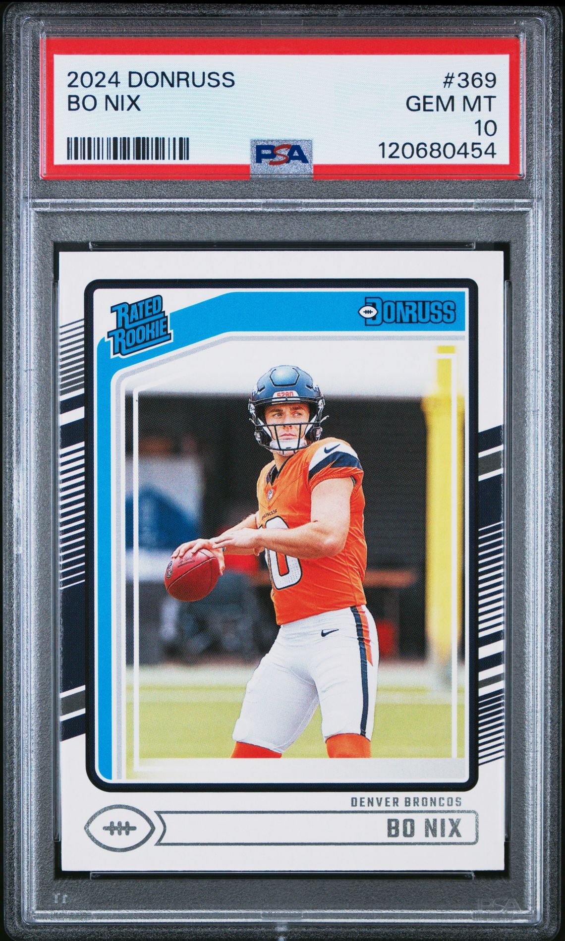 2024 Panini Donruss Bo Nix #369 Gem Mt 10 front