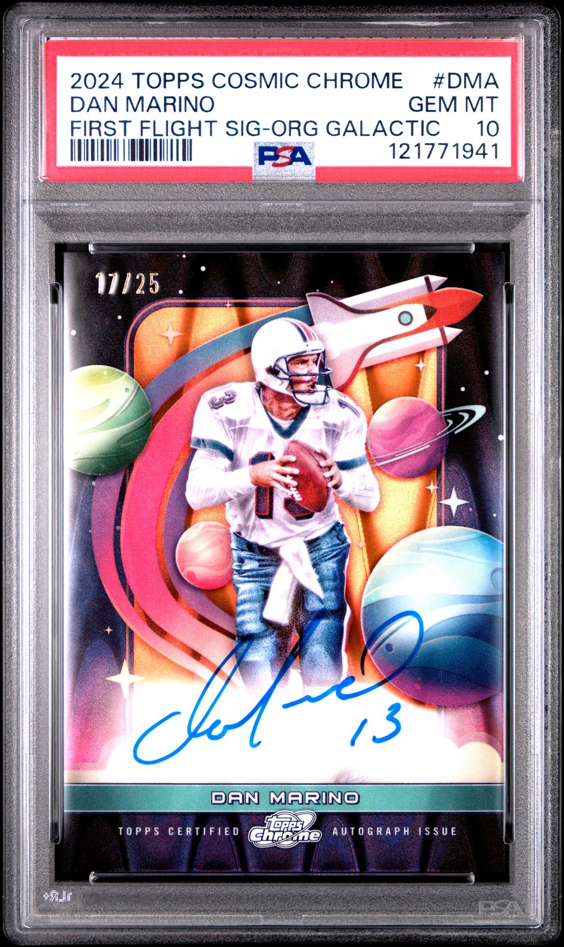 2024 Topps Cosmic Chrome First Flight Signatures Dan Marino #Dma (First Flight Sig-Org Galactic) Gem Mt 10 front