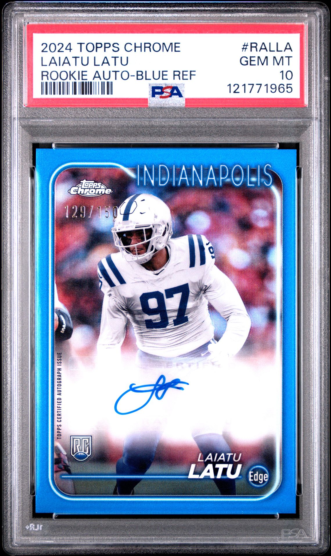 2024 Topps Chrome Rookie Autographs Variations Laiatu Latu #Ralla (Rookie Auto-Blue Ref) Gem Mt 10 front