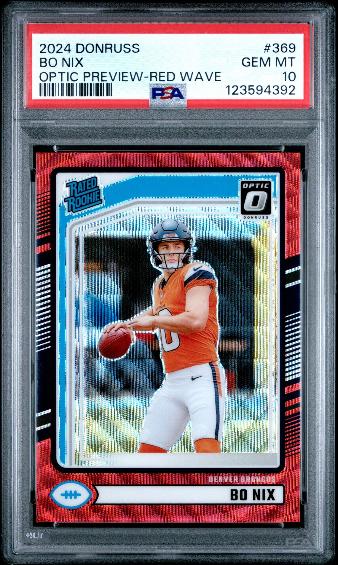 2024 Panini Donruss Bo Nix #369 (Optic Preview-Red Wave) Gem Mt 10 front