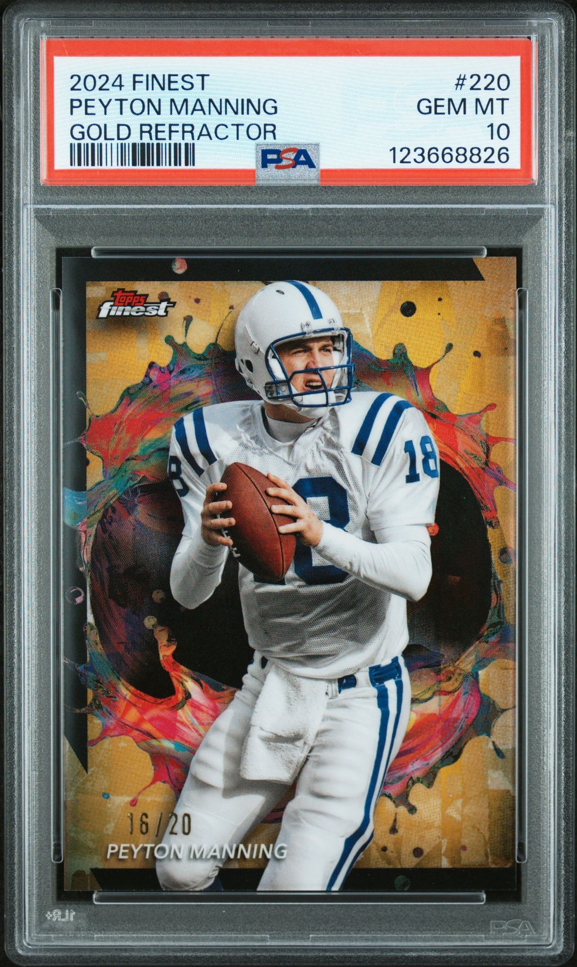 2024 Topps Finest Peyton Manning #220 (Gold Refractor) Gem Mt 10 front