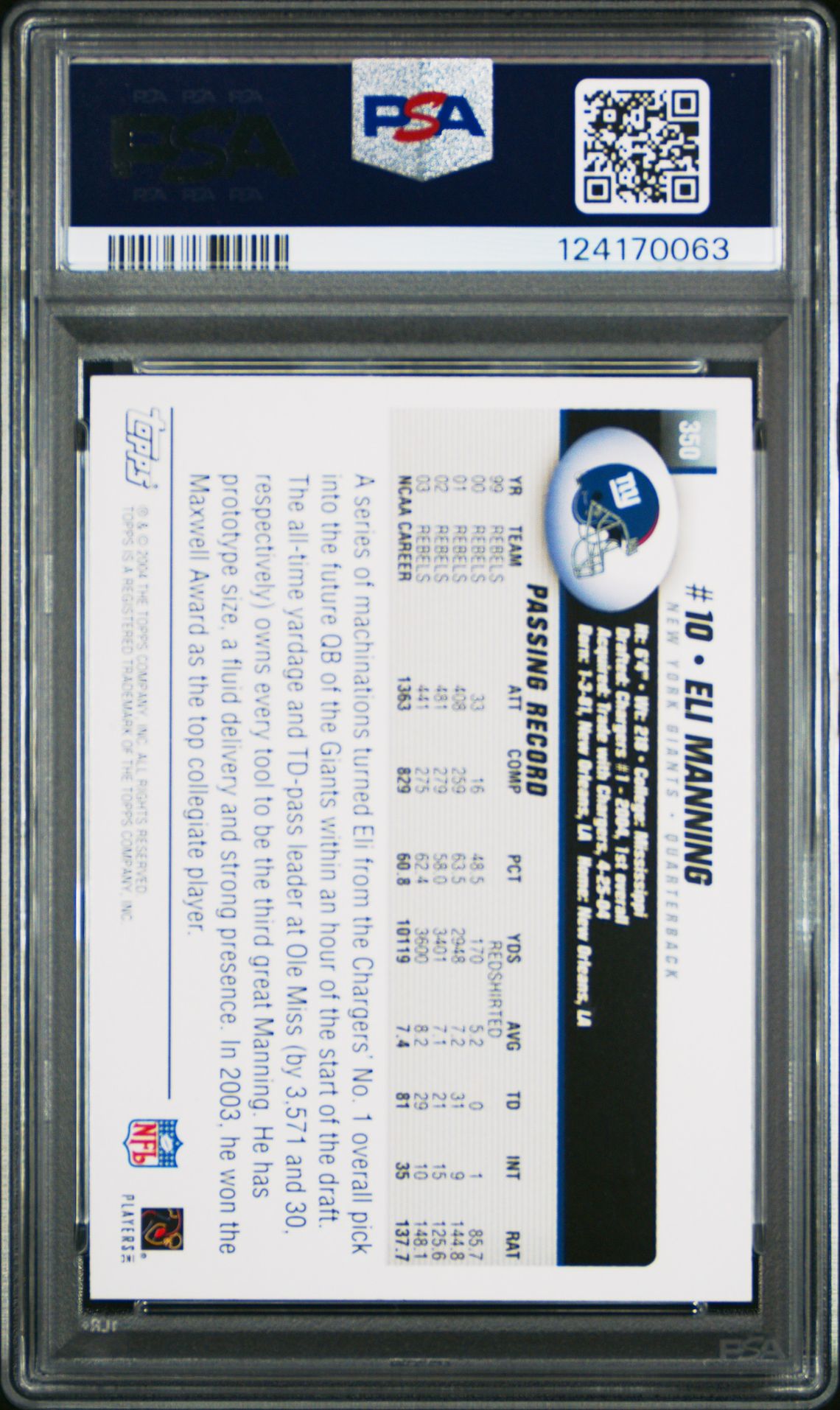 2004 Topps Eli Manning #350 (Collection) Mint 9 back