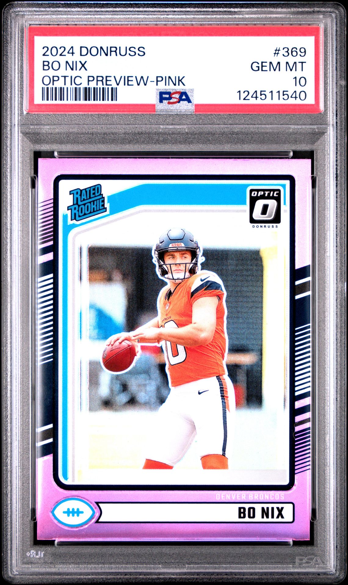 2024 Panini Donruss Bo Nix #369 (Optic Preview-Pink) Gem Mt 10 front